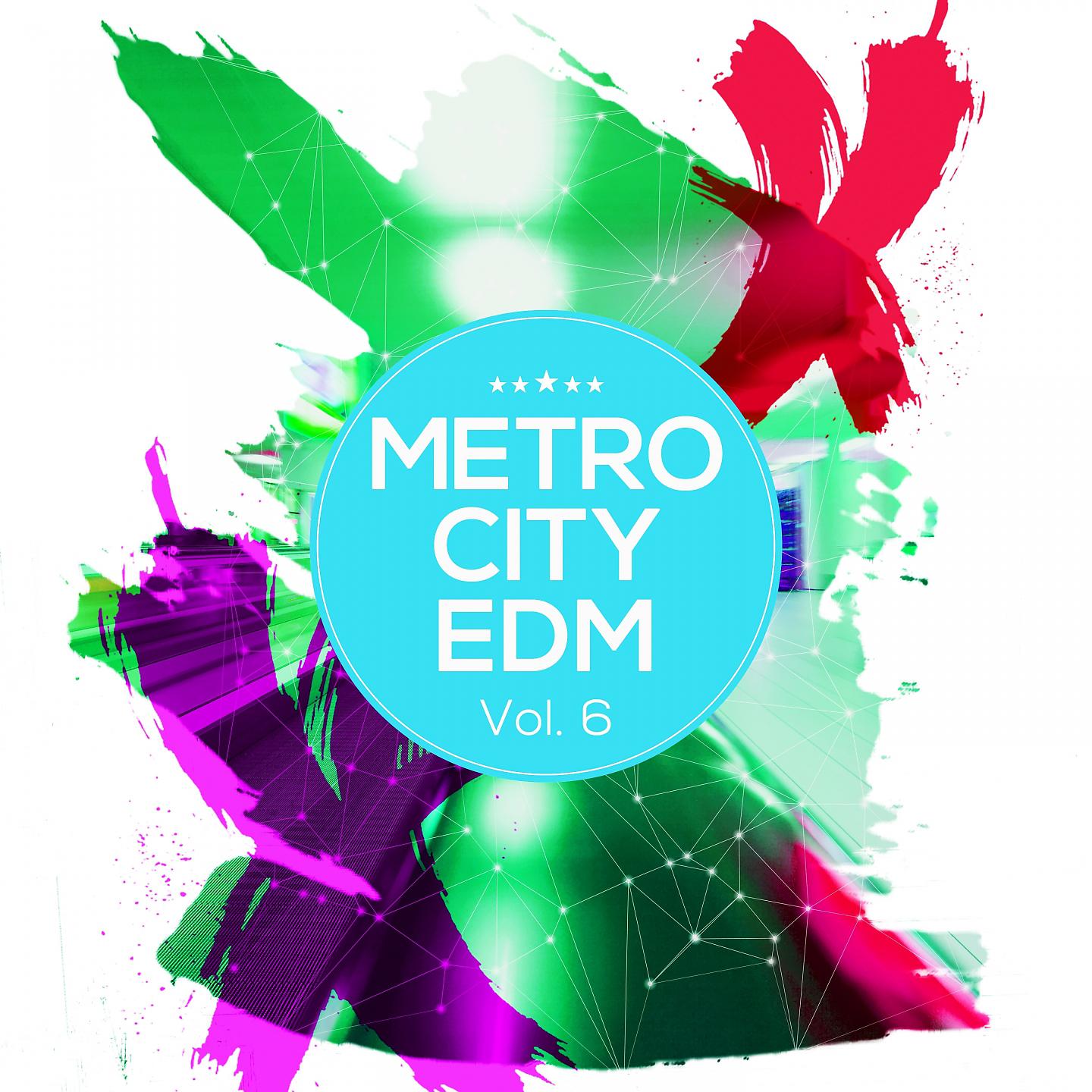 Постер альбома Metro City EDM, Vol. 6