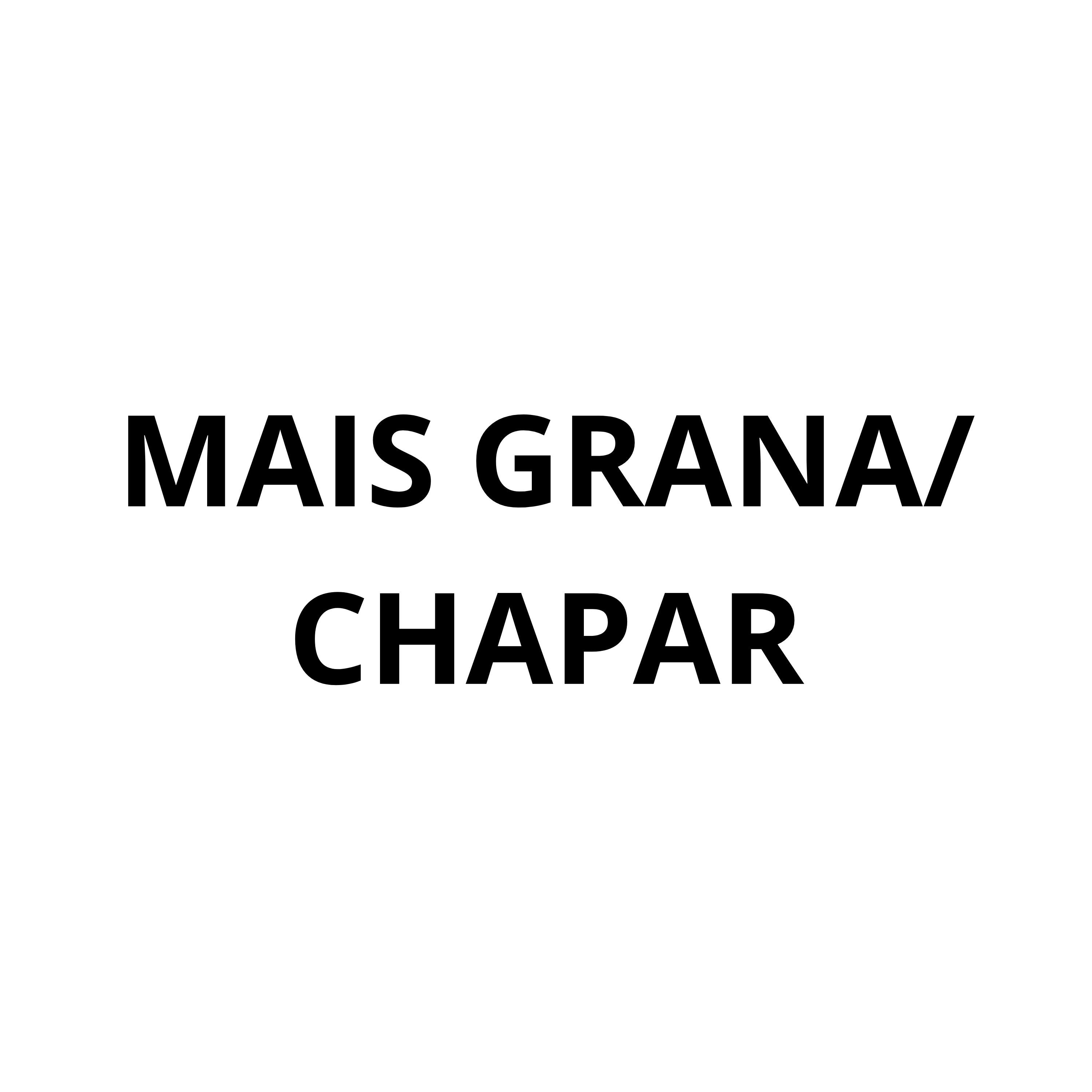 Постер альбома Mais Grana / Chapar