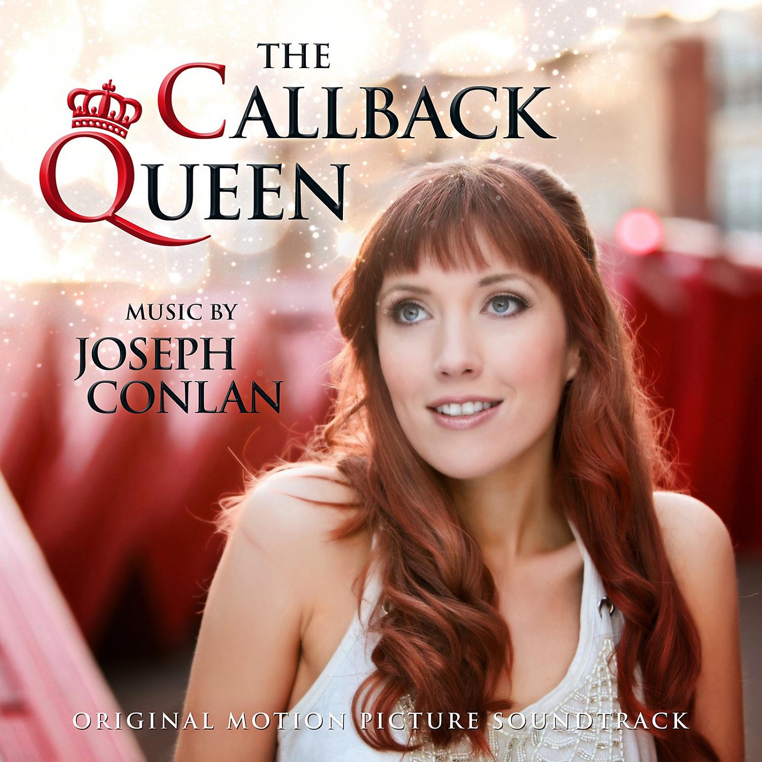 Постер альбома The Callback Queen (Original Motion Picture Soundtrack)