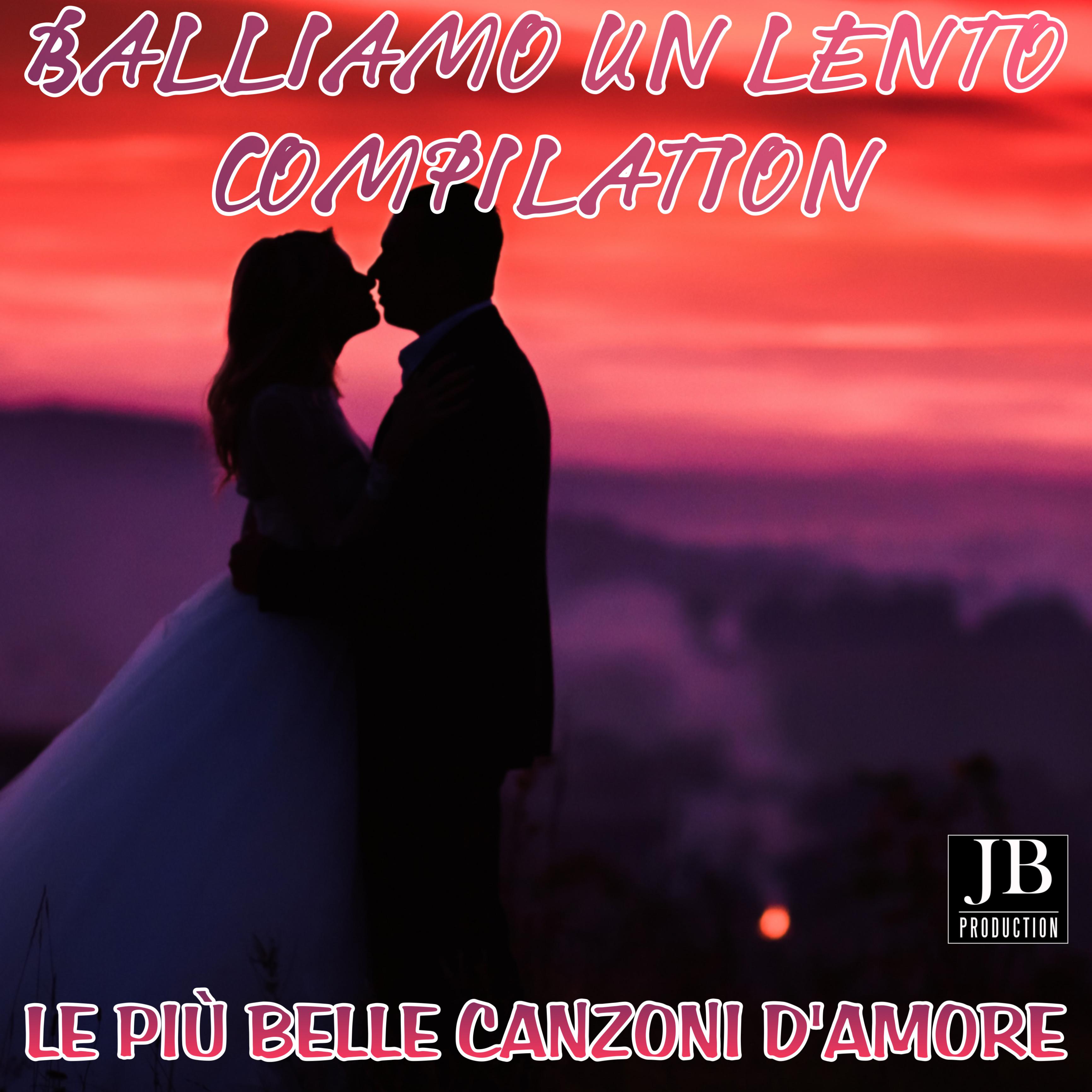 Постер альбома Balliamo Un Lento Compilation