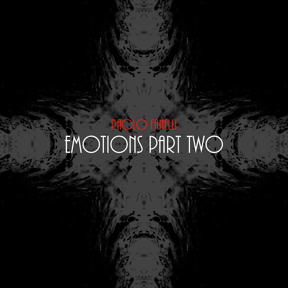 Постер альбома Emotions, Pt. Two