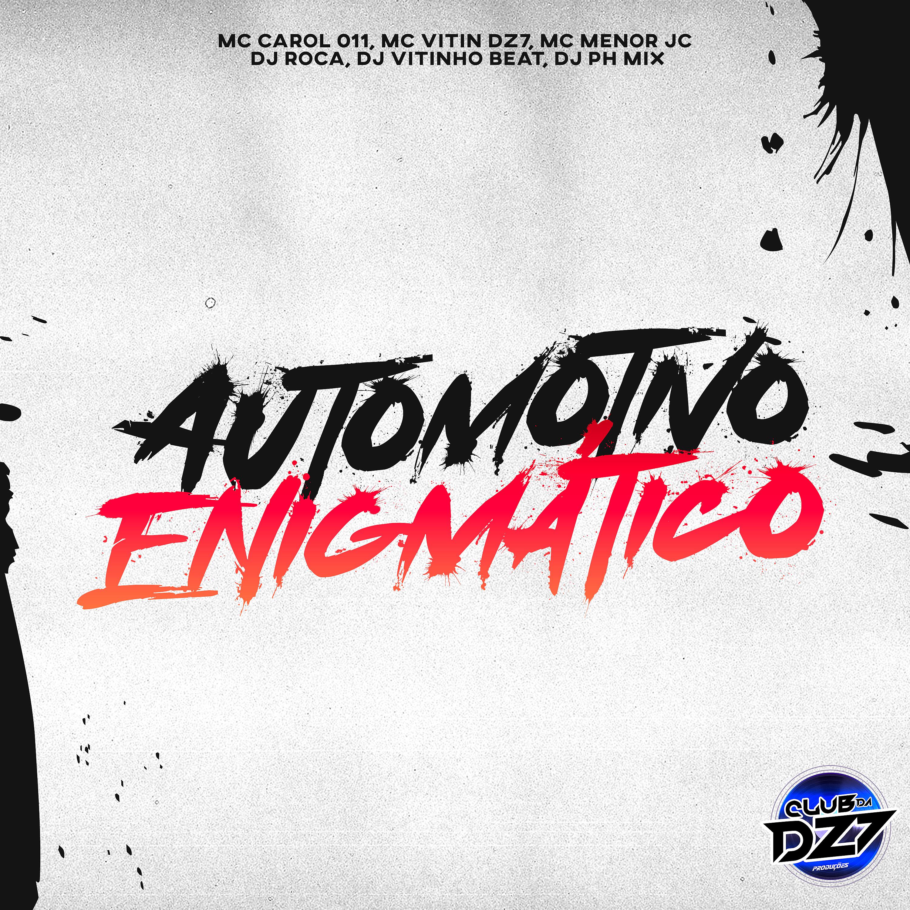 Постер альбома AUTOMOTIVO ENIGMÁTICO