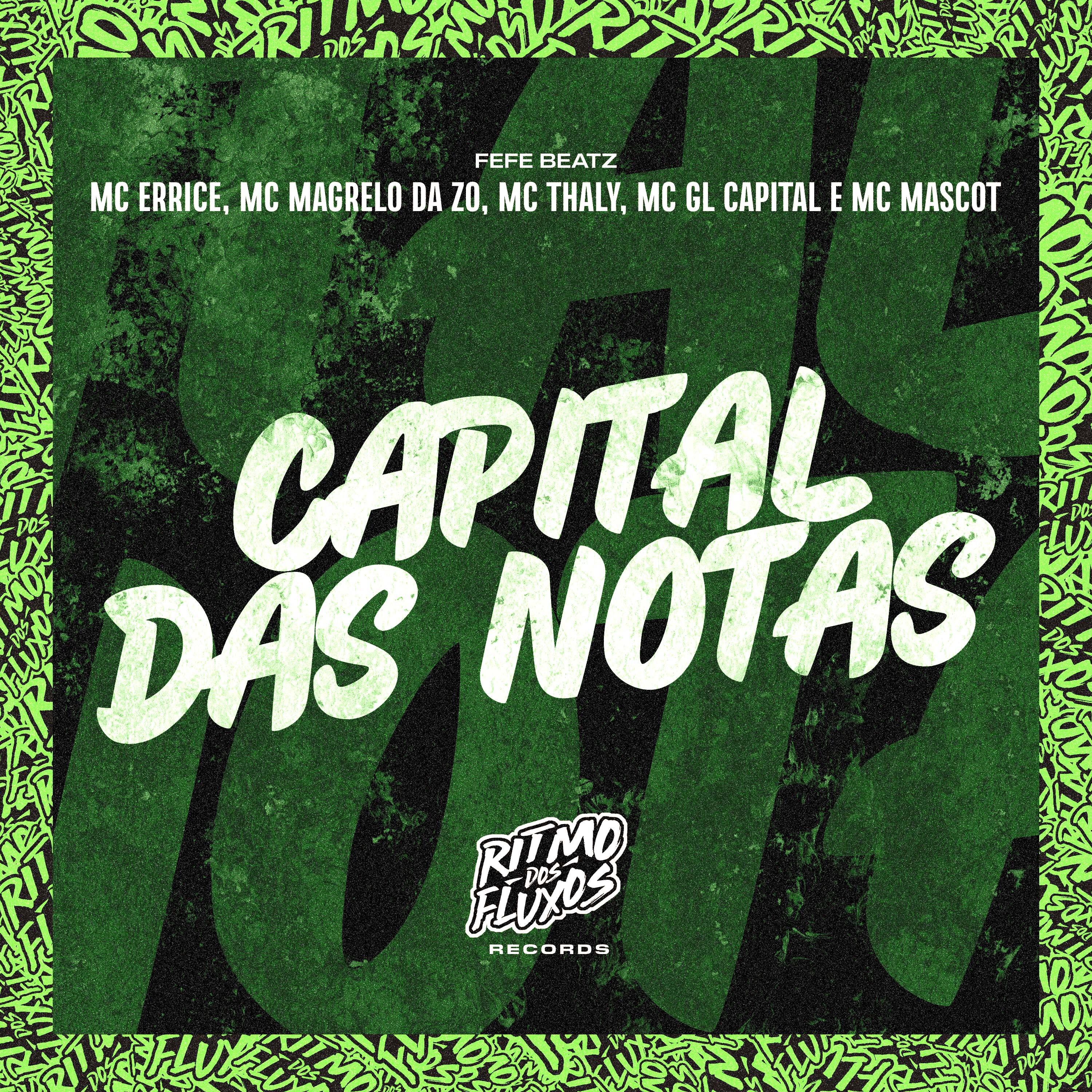 Постер альбома Capital das Notas