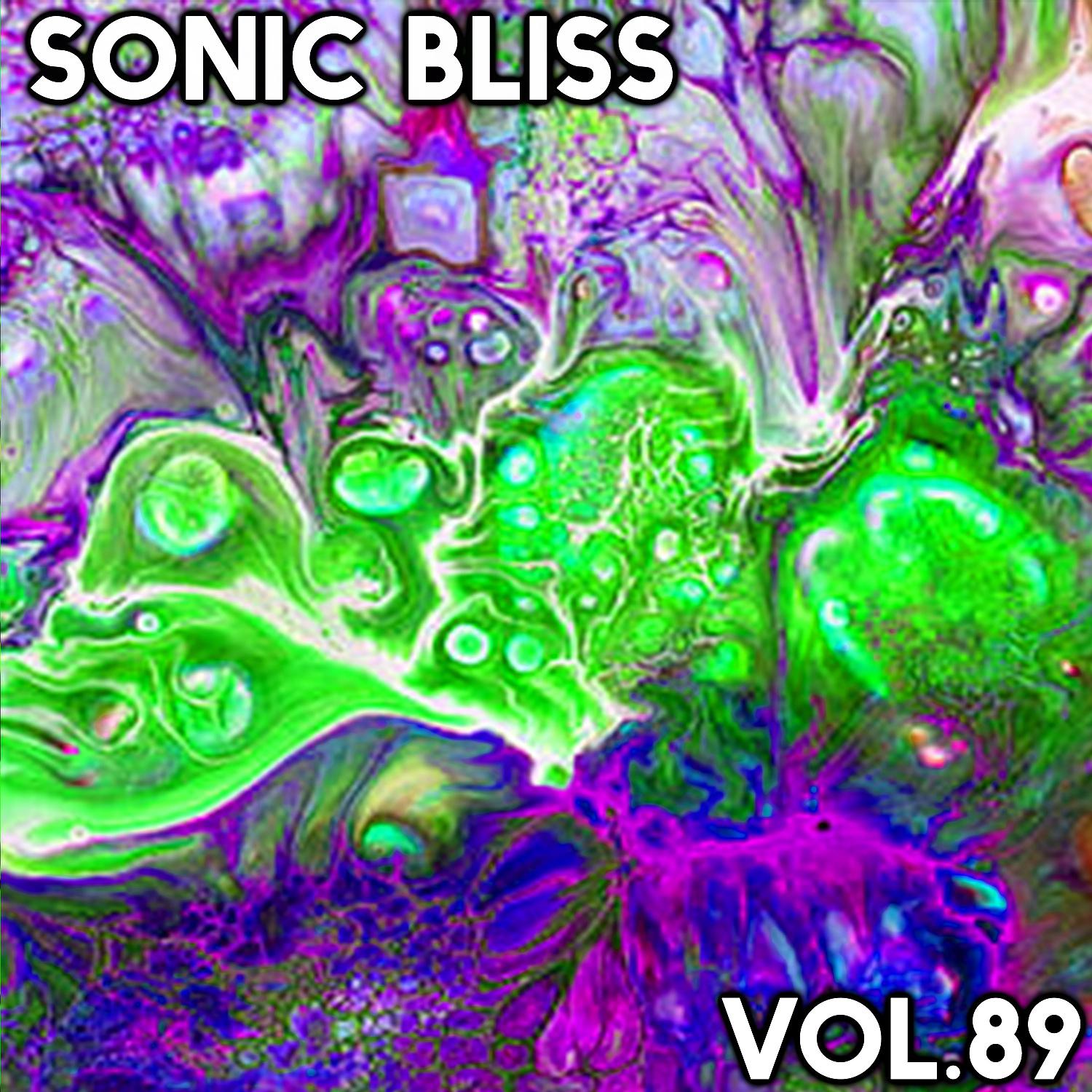 Постер альбома Sonic Bliss, Vol. 89