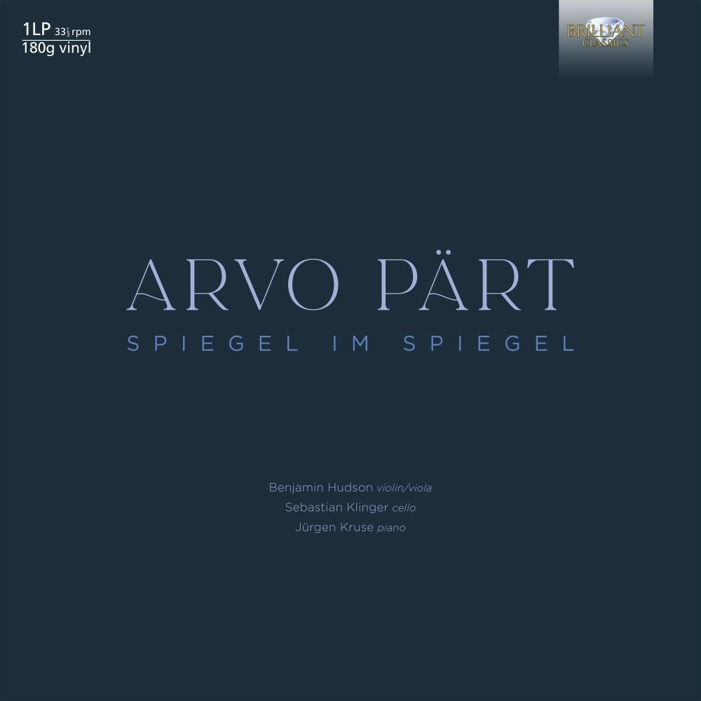 Постер альбома Arvo Pärt: Spiegel im Spiegel