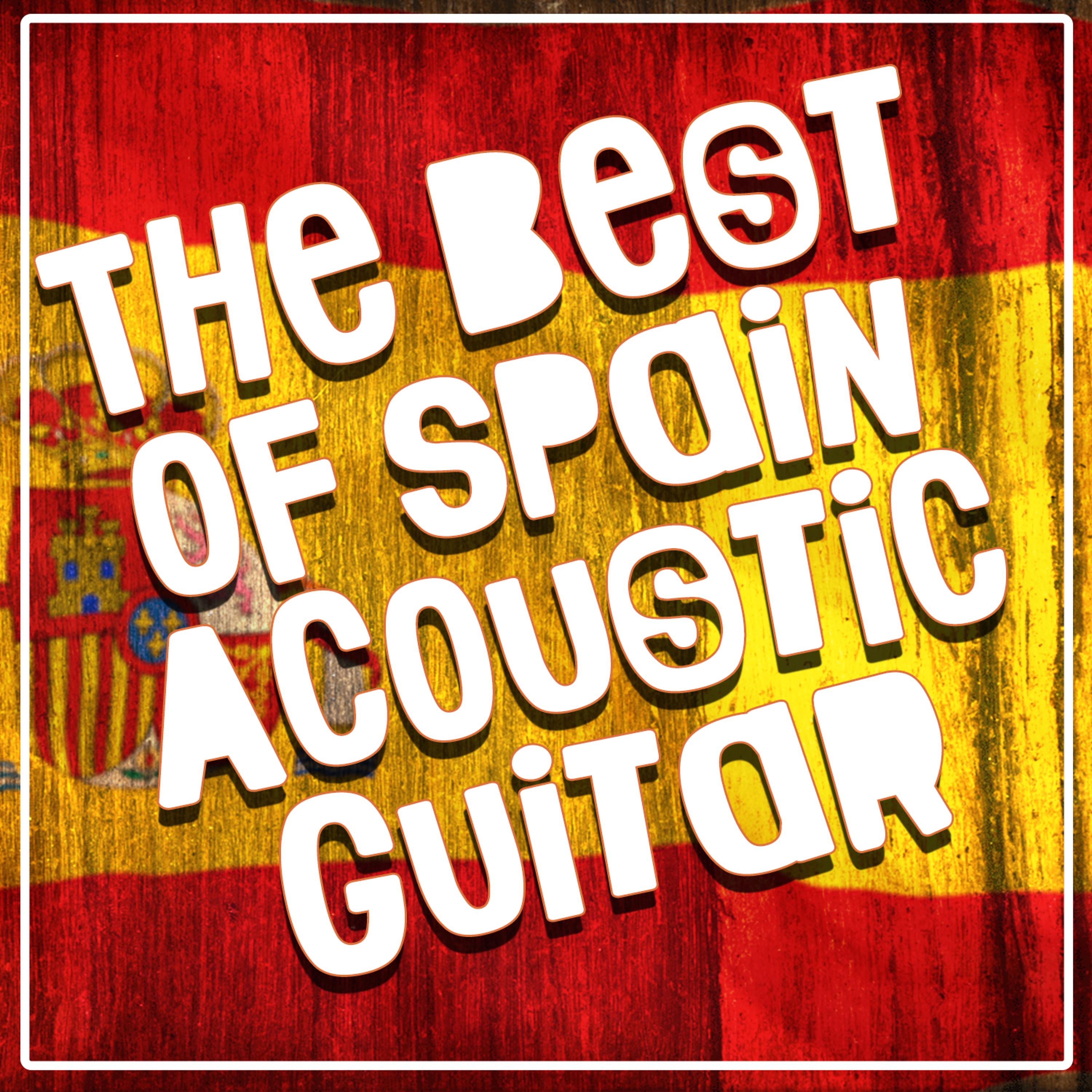 Постер альбома The Best of Spain: Acoustic Guitar