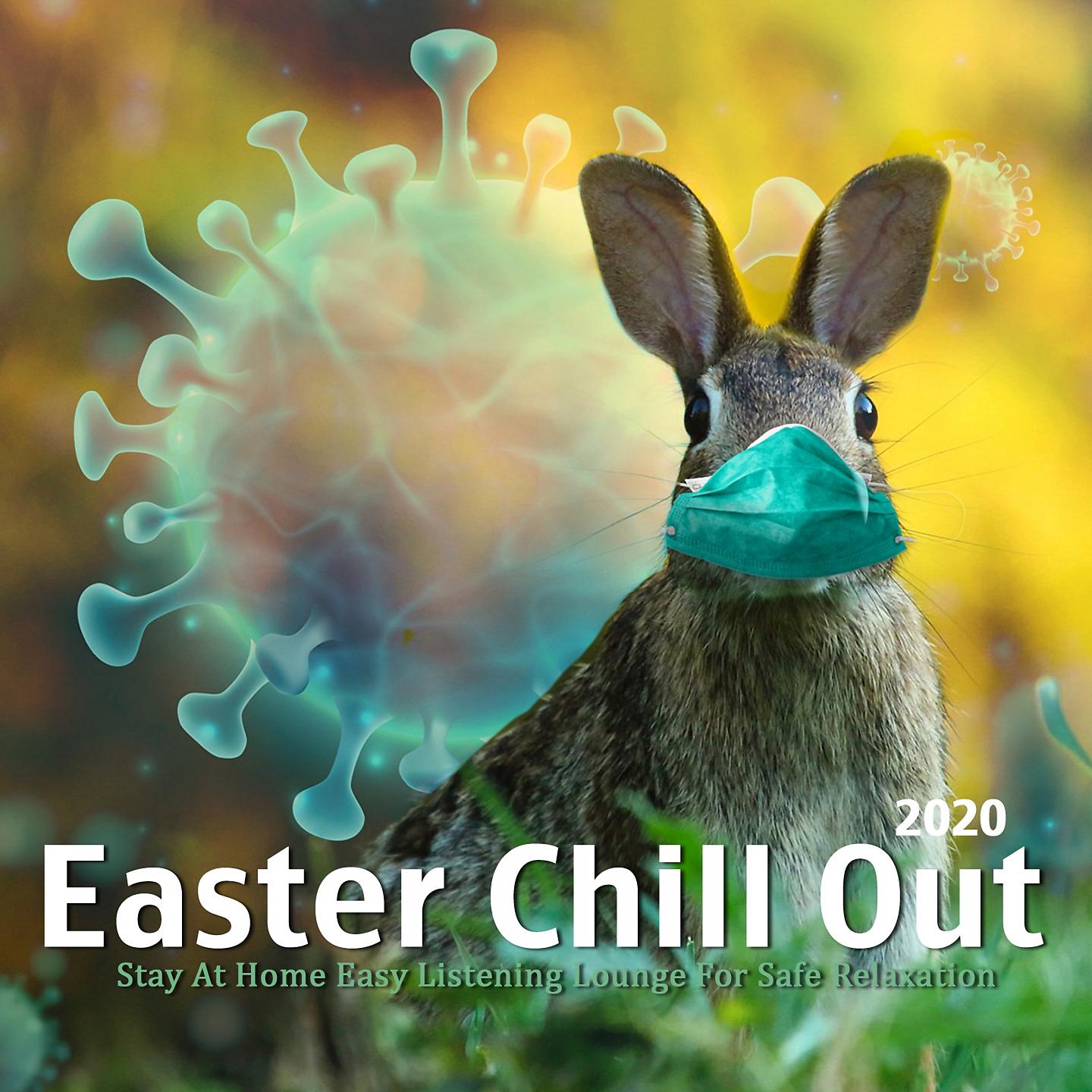 Постер альбома Easter Chillout 2020
