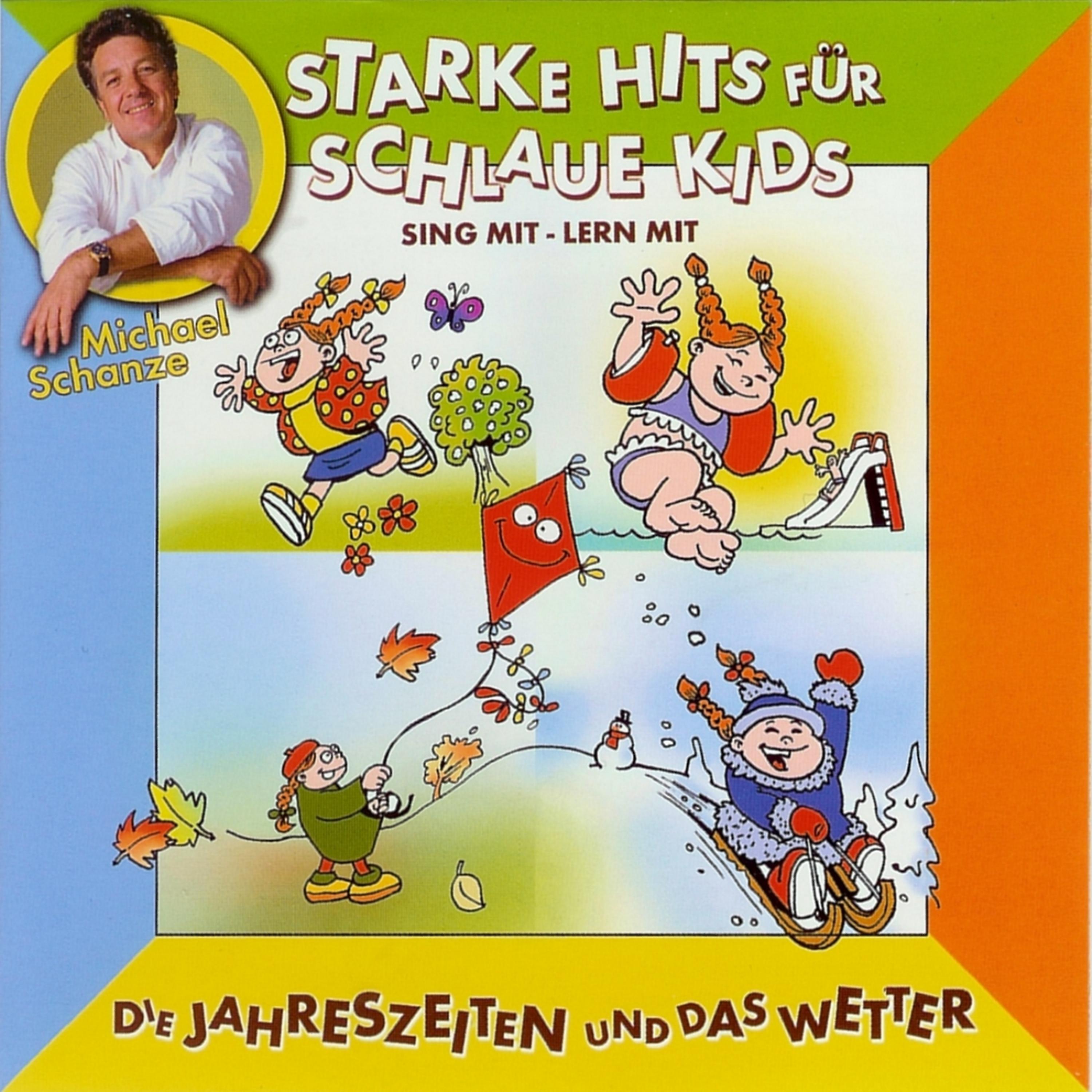 Постер альбома Starke hits für schlaue Kids: Die Jahreszeiten und das Wetter