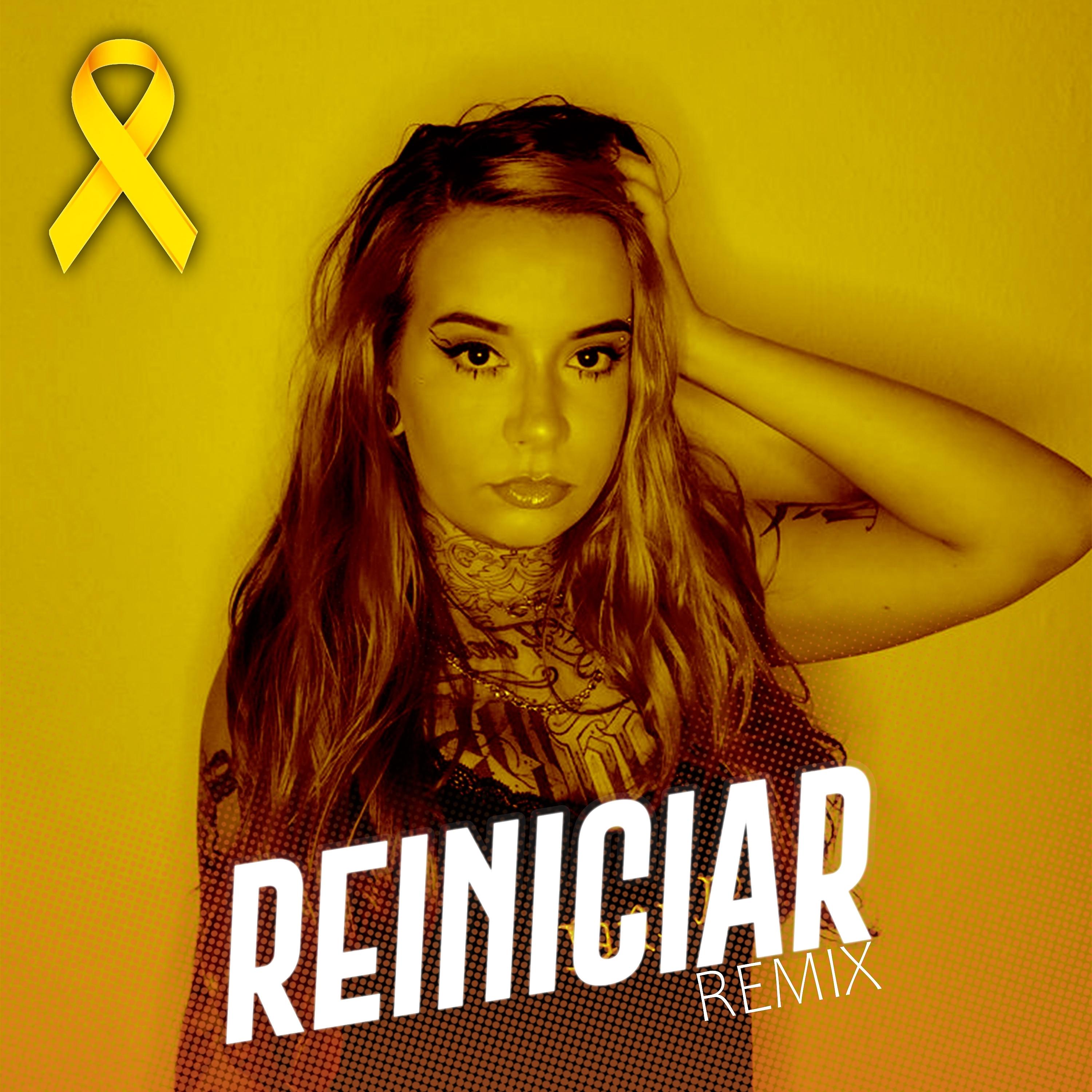 Постер альбома Reiniciar (Remix)