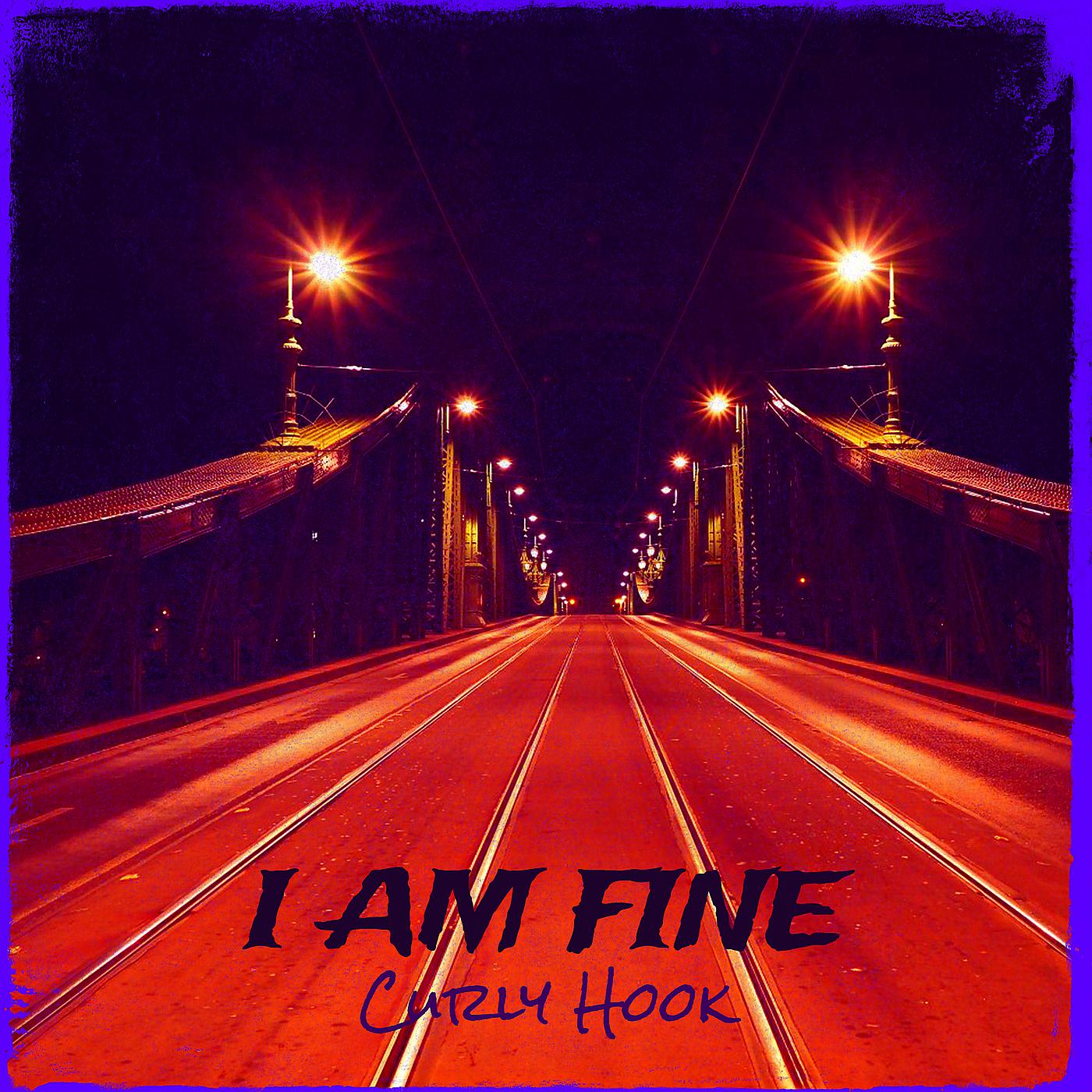 Постер альбома I Am Fine