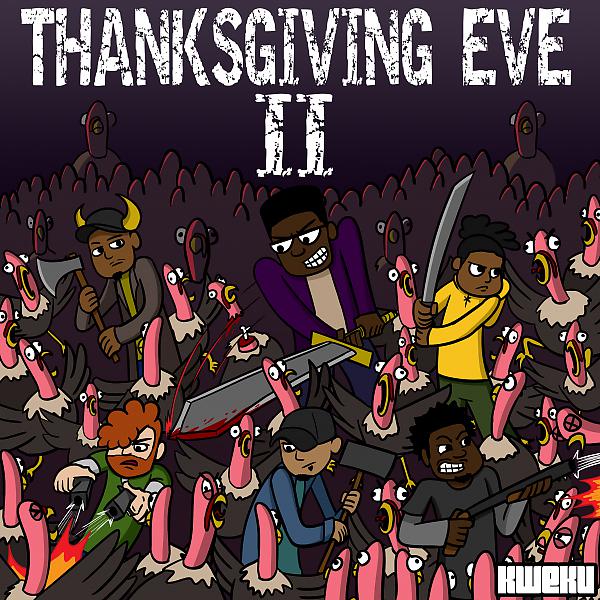 Постер альбома Thanksgiving Eve II