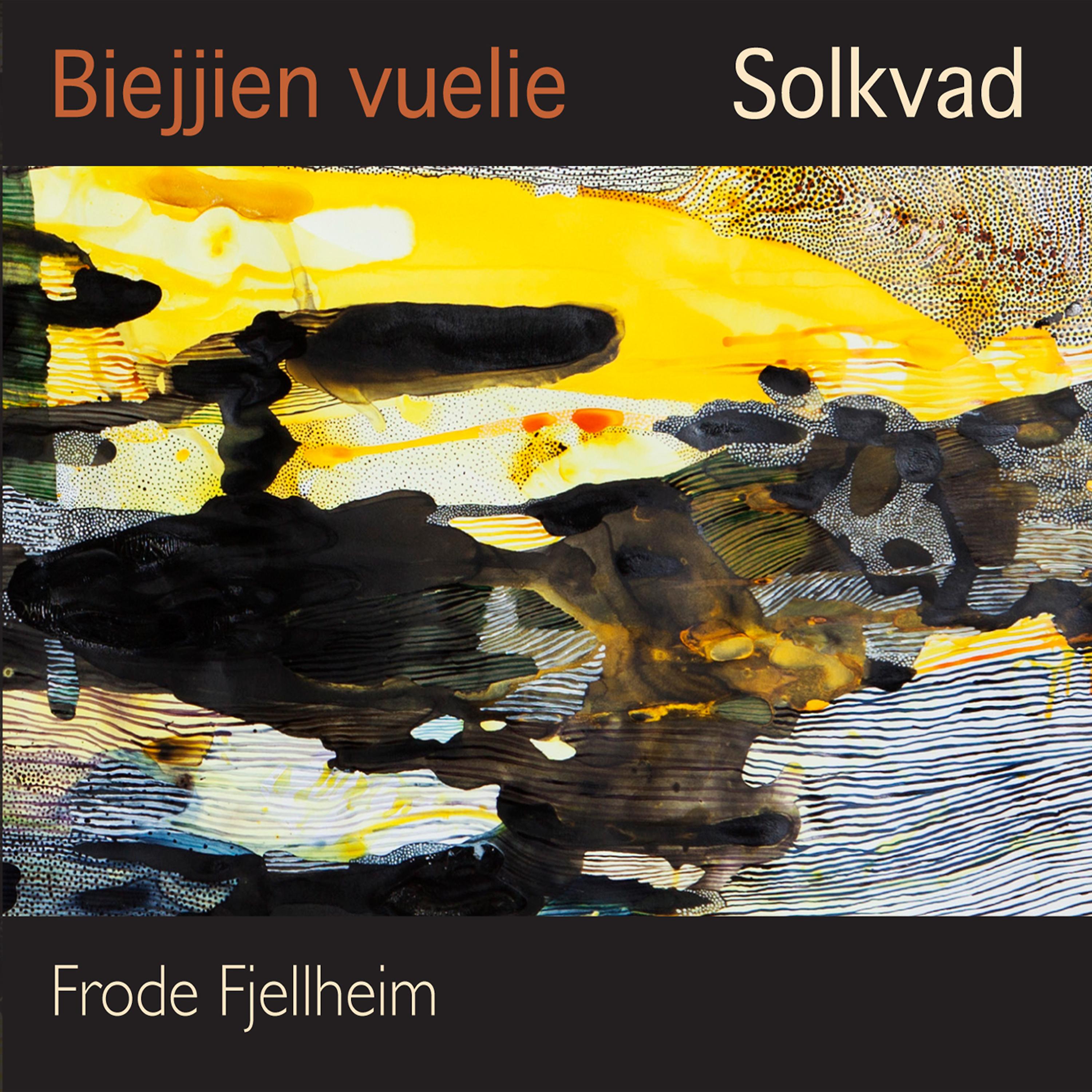 Постер альбома Biejjien Vuelie - Solkvad