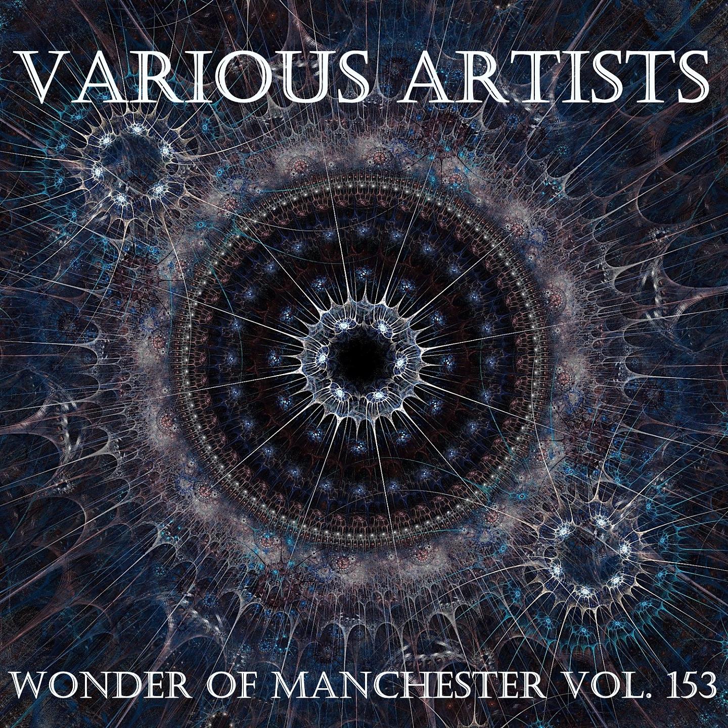 Постер альбома Wonder Of Manchester Vol. 153