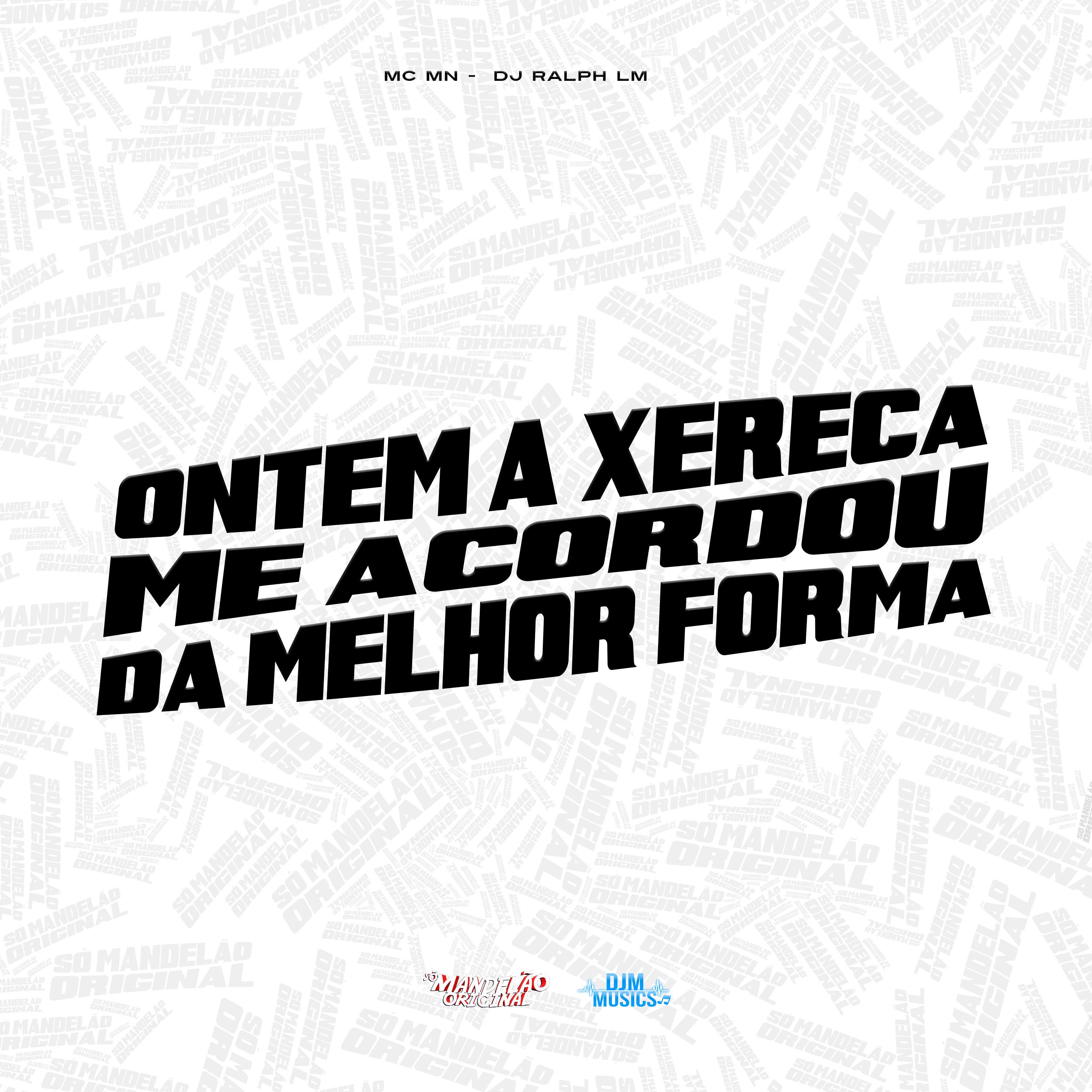 Постер альбома Ontem-A-Xereca-Me-Acordou-Da-Melhor-Forma