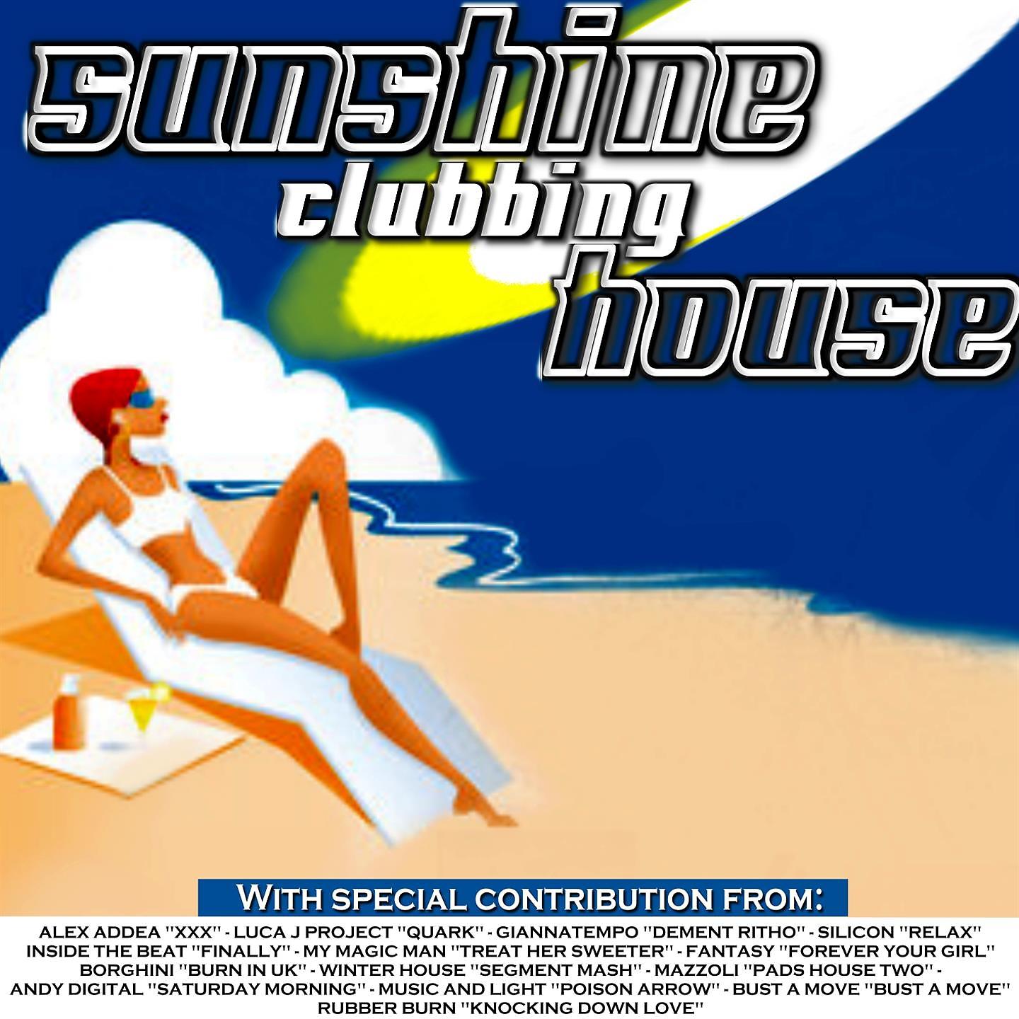 Постер альбома Sunshine Clubbing House