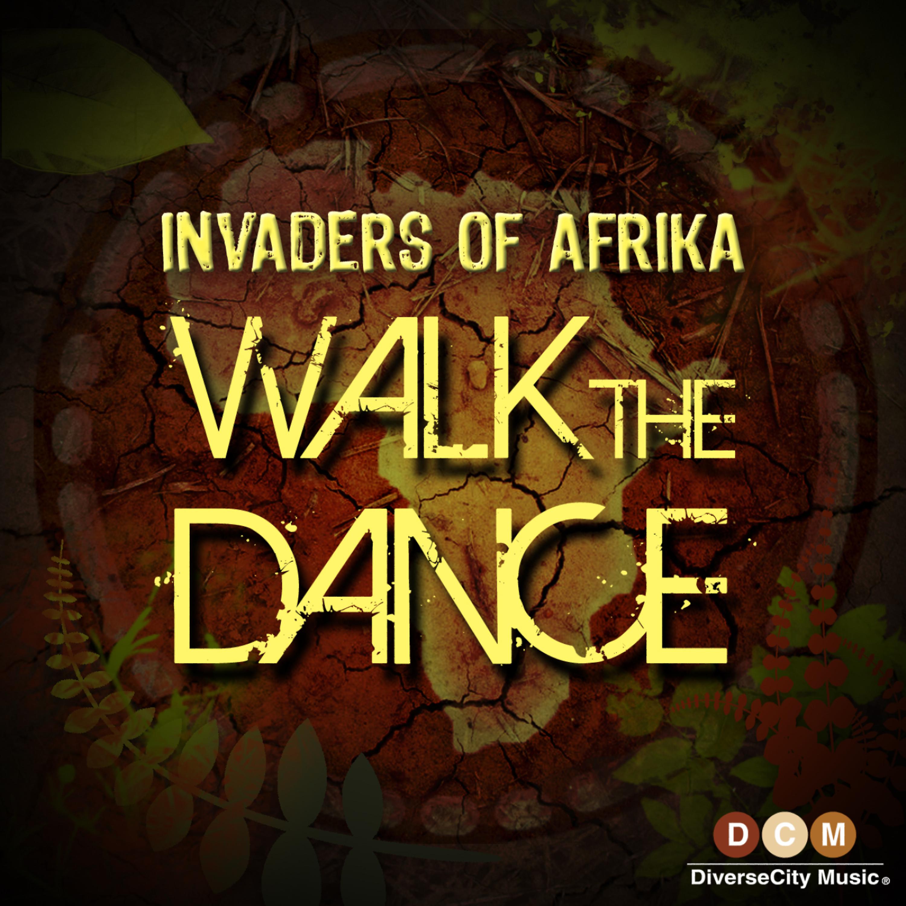 Постер альбома Walk The Dance