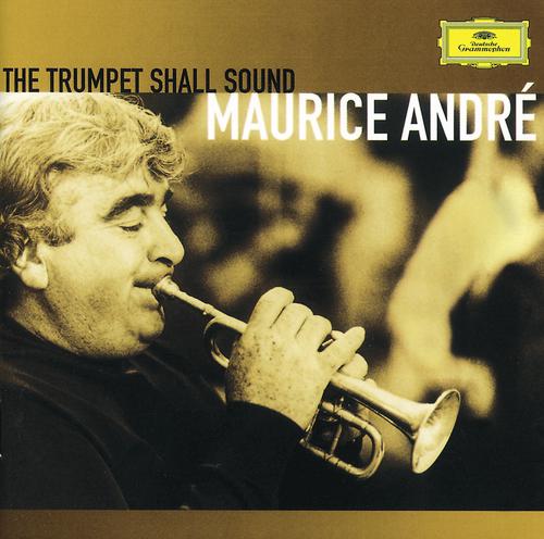 Постер альбома Maurice André - The trumpet shall sound