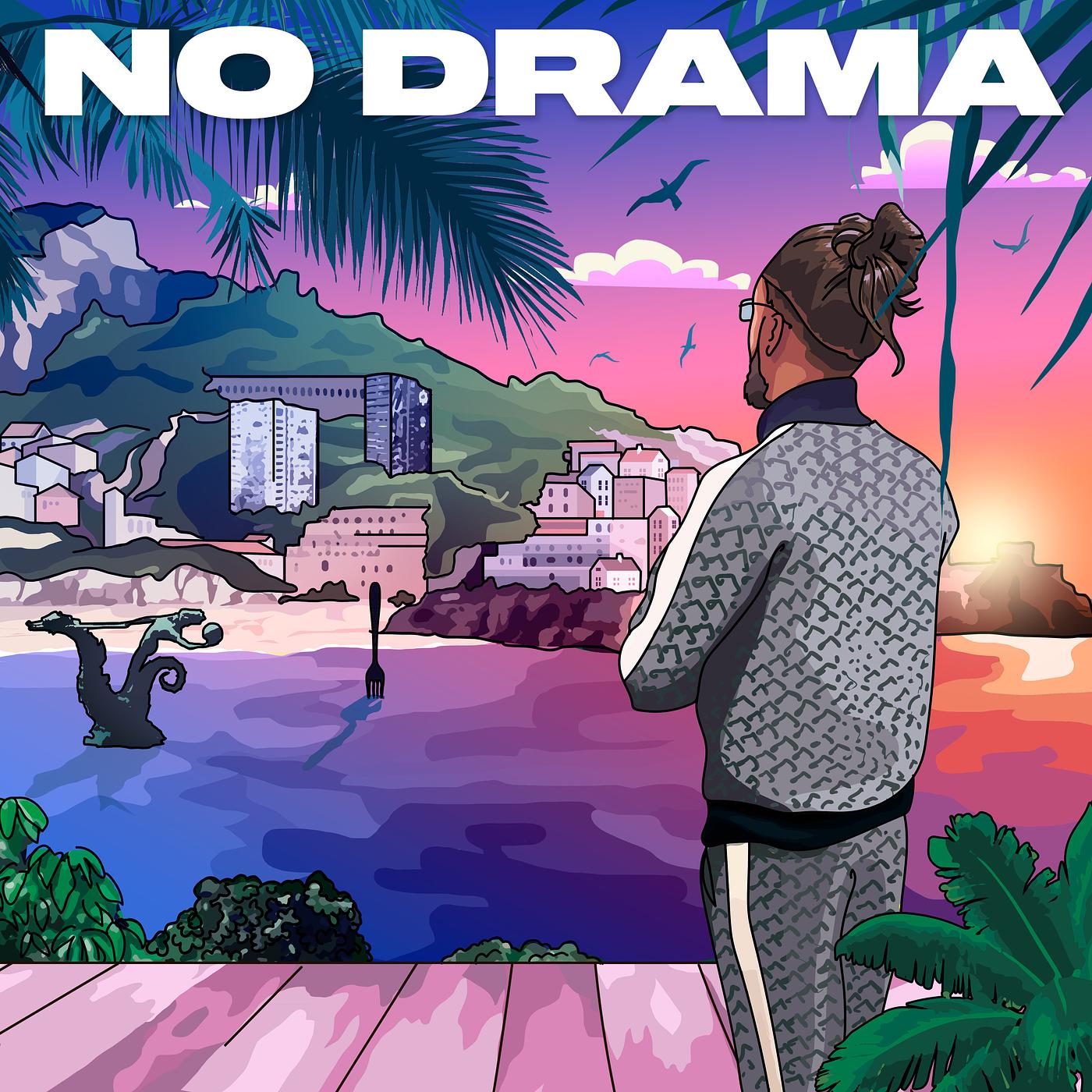 Постер альбома NO DRAMA