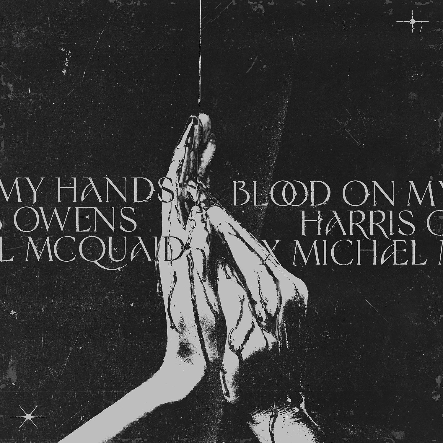 Постер альбома Blood On My Hands