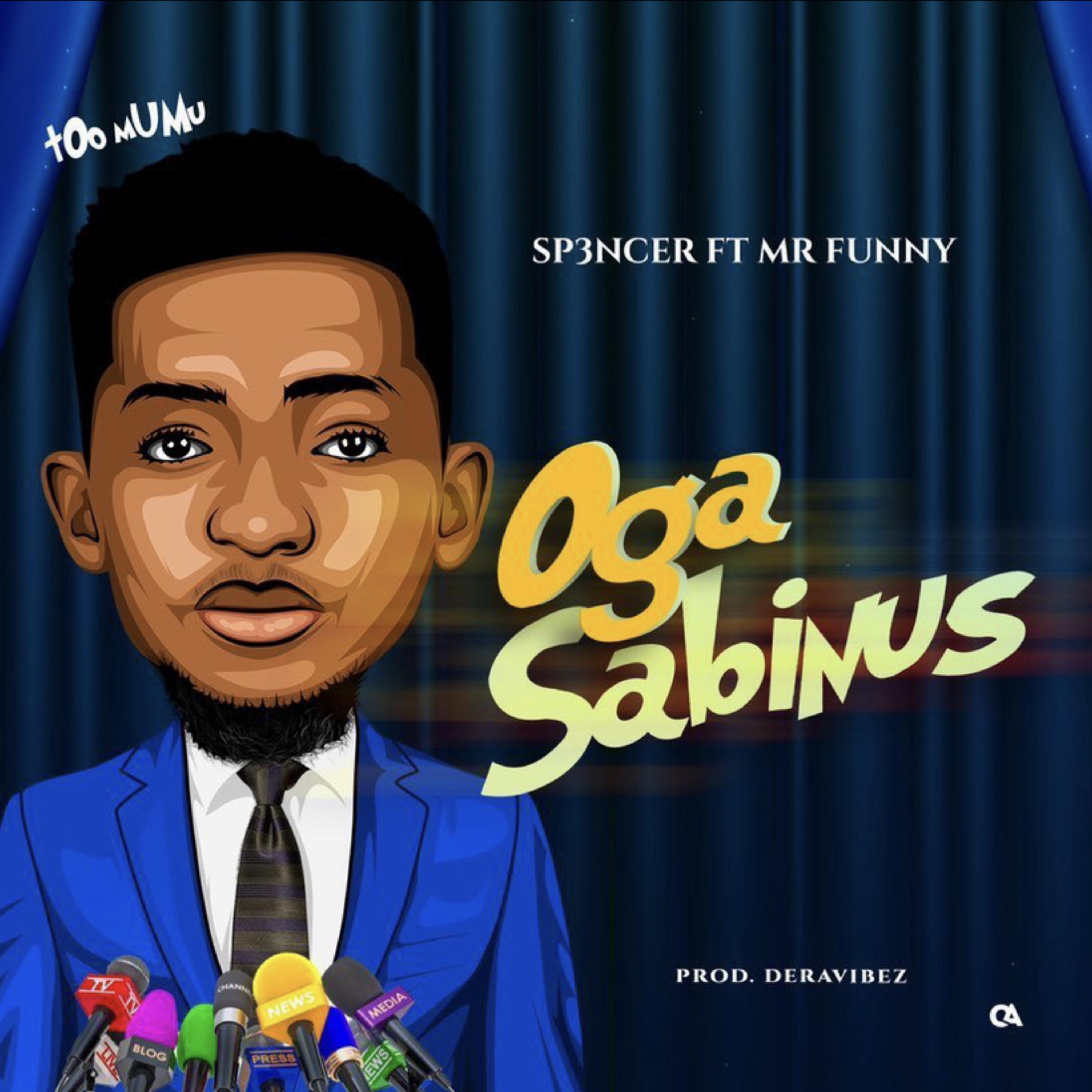 Постер альбома Oga Sabinus ( Amapiano )