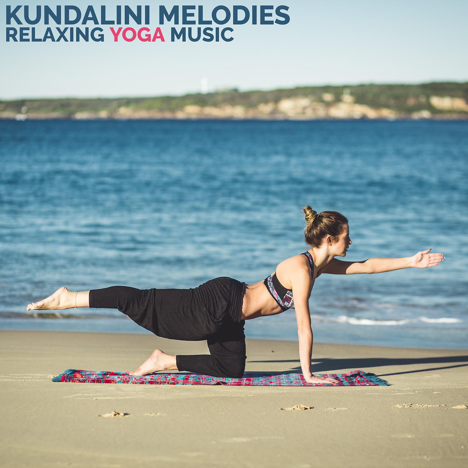 Постер альбома Kundalini Melodies (Relaxing Yoga Music)