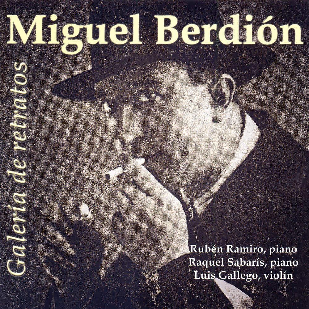 Постер альбома Miguel Berdión: Galería de Retratos