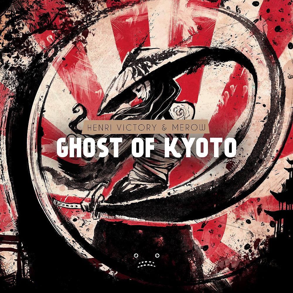 Постер альбома Ghost of Kyoto