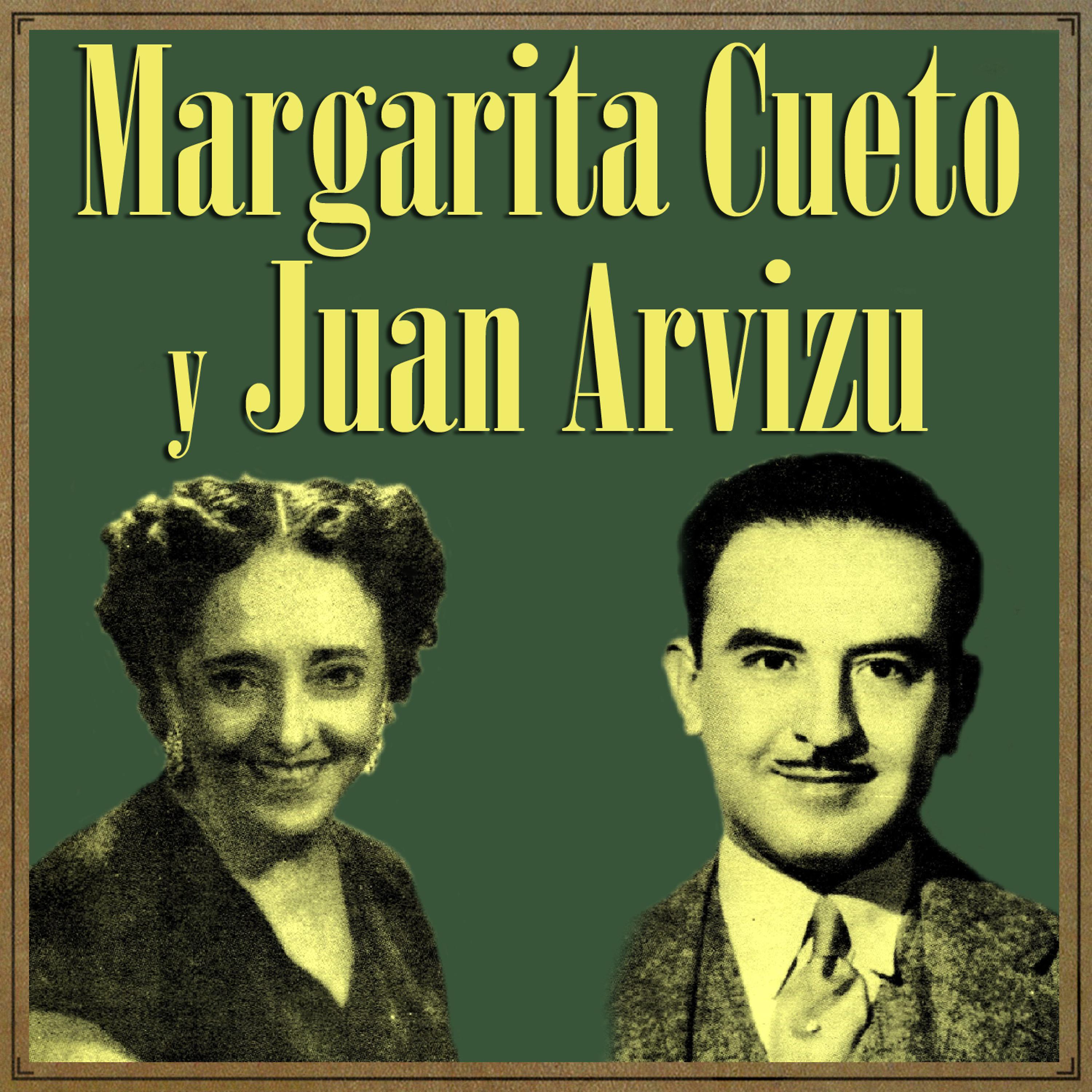 Постер альбома Margarita Cueto y Juan Arvizu