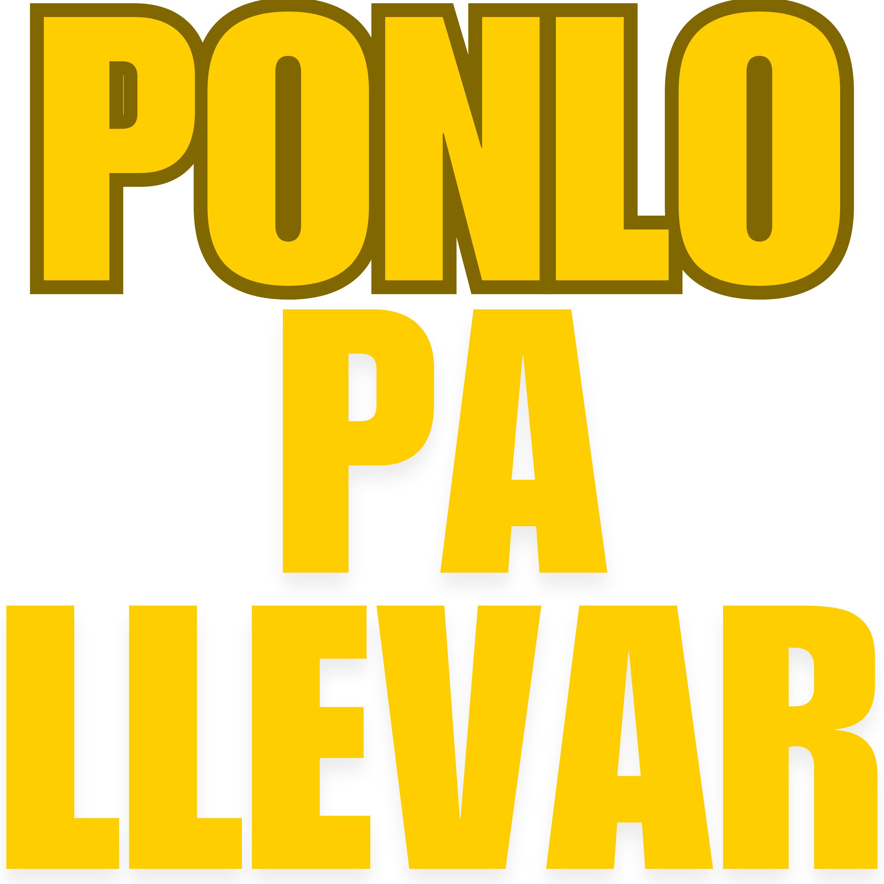 Постер альбома Ponlo Pa Llevar