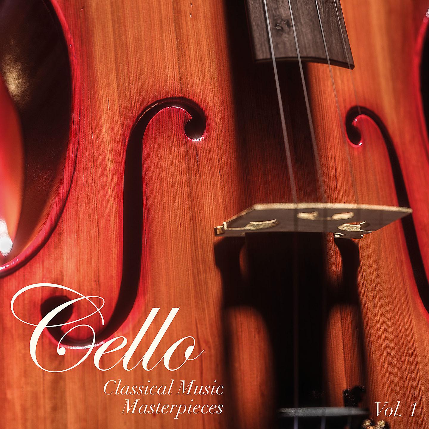 Постер альбома Cello - Classical Music Masterpieces