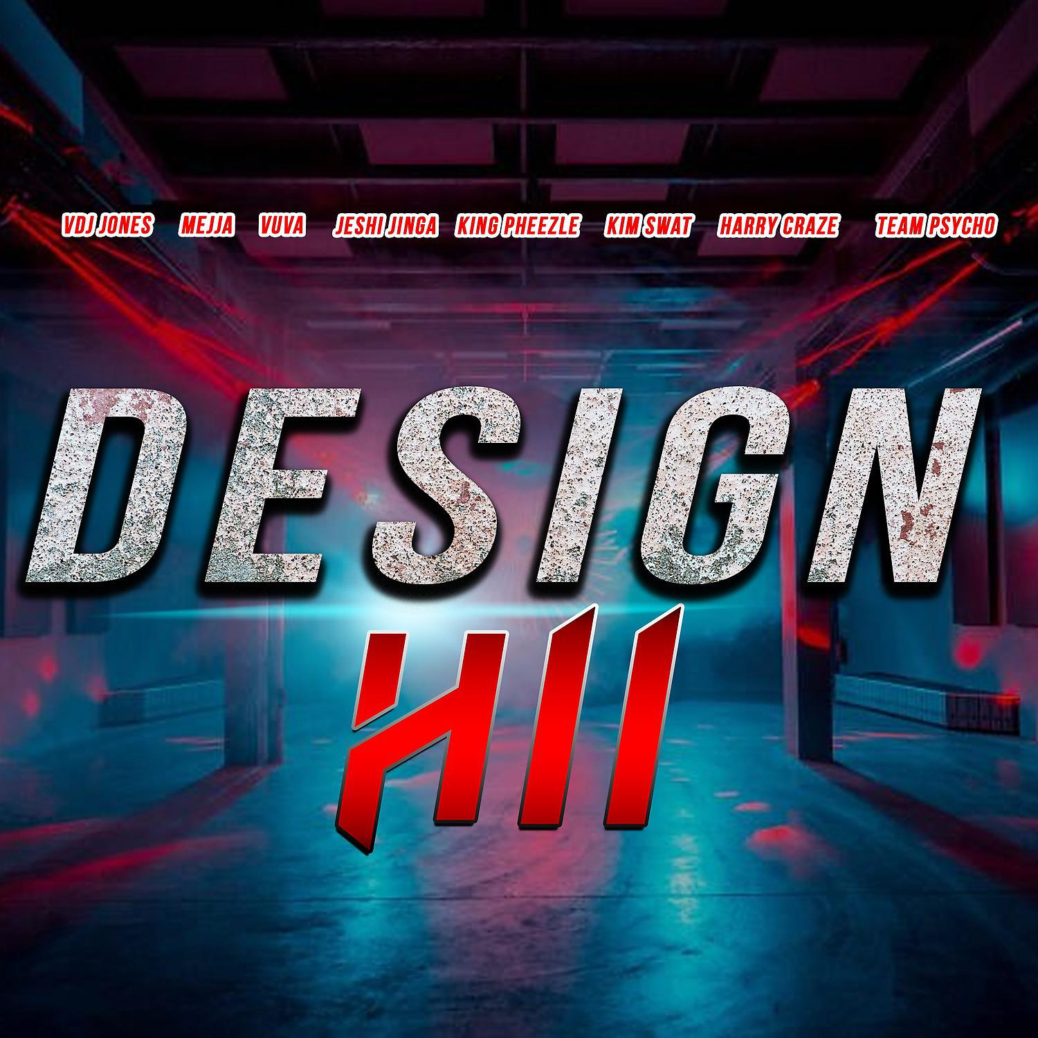 Постер альбома Design Hii