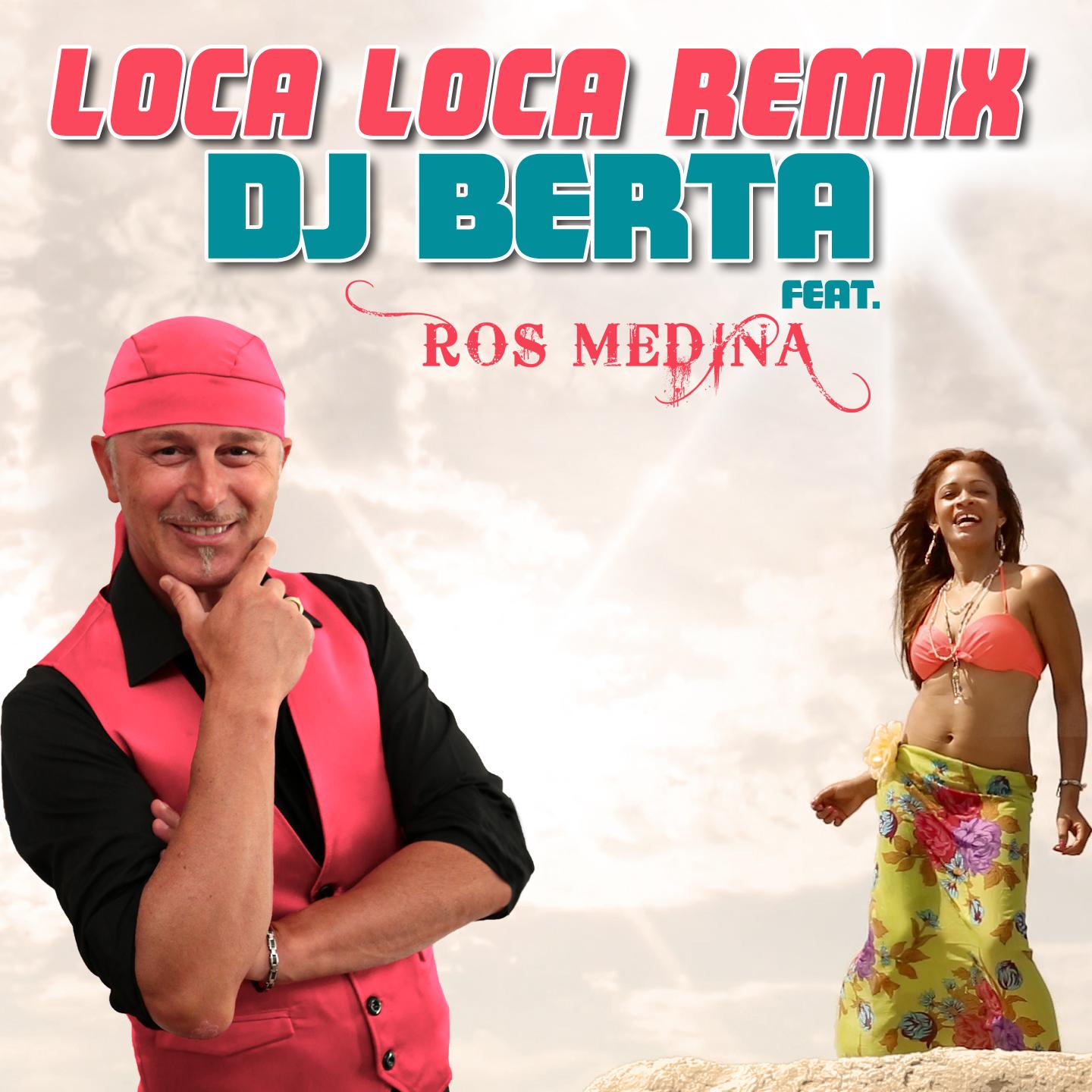 Постер альбома Loca Loca (Remix)