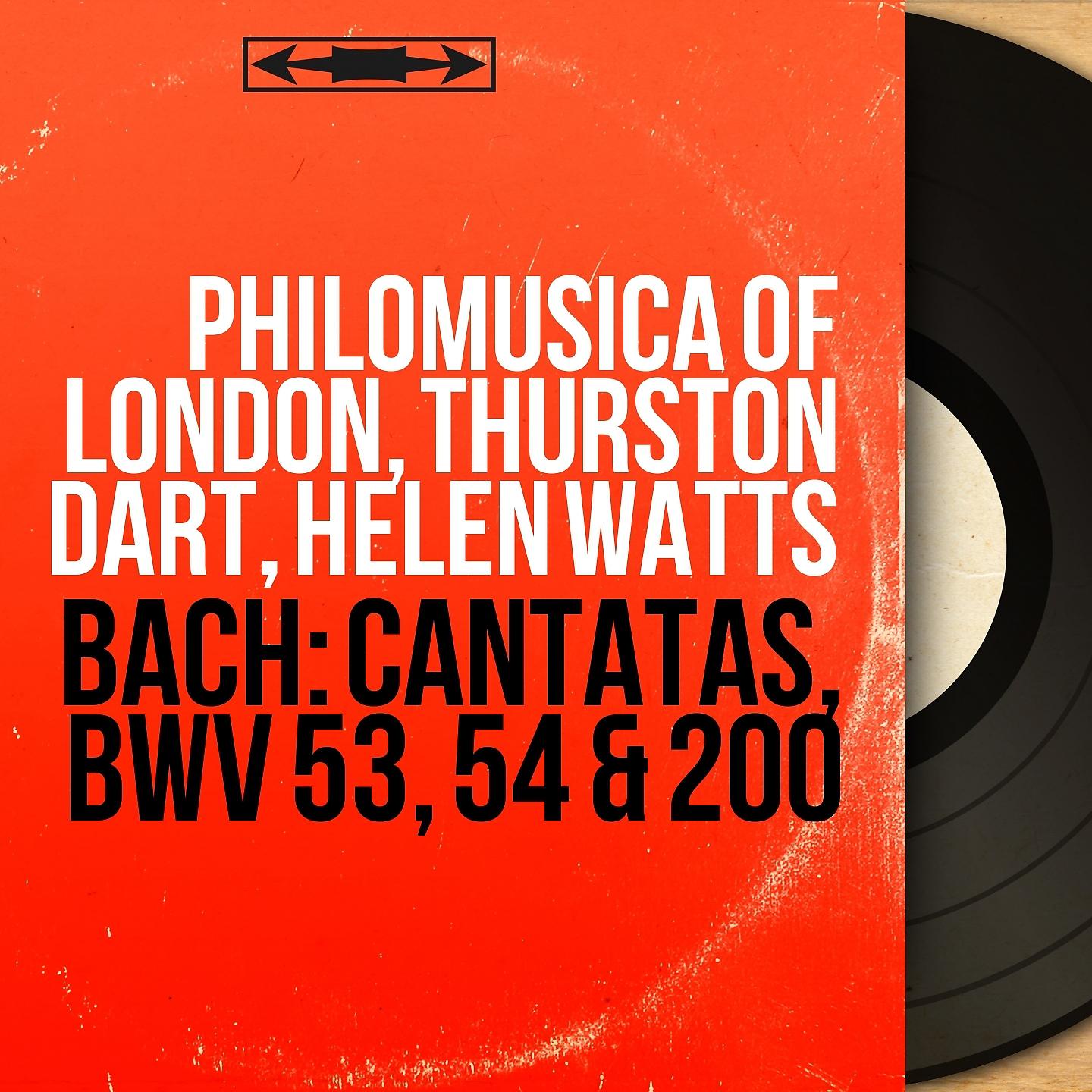 Постер альбома Bach: Cantatas, BWV 53, 54 & 200