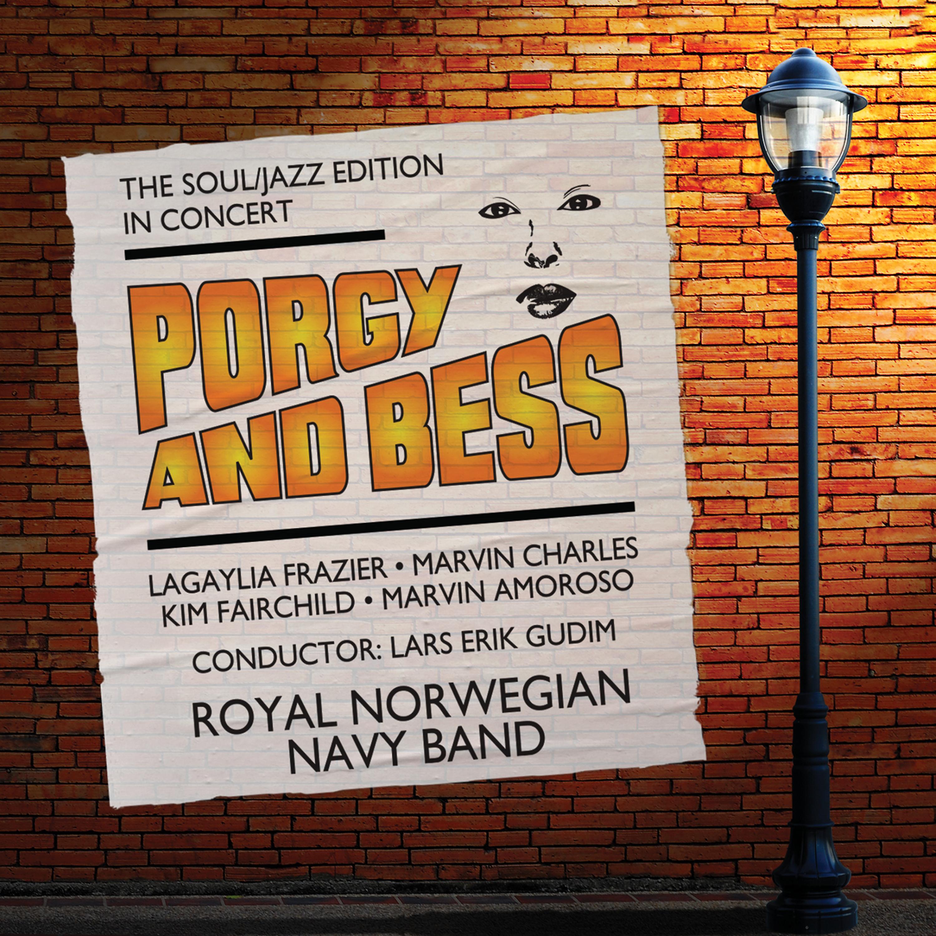 Постер альбома Porgy and Bess - The Soul/Jazz Edition
