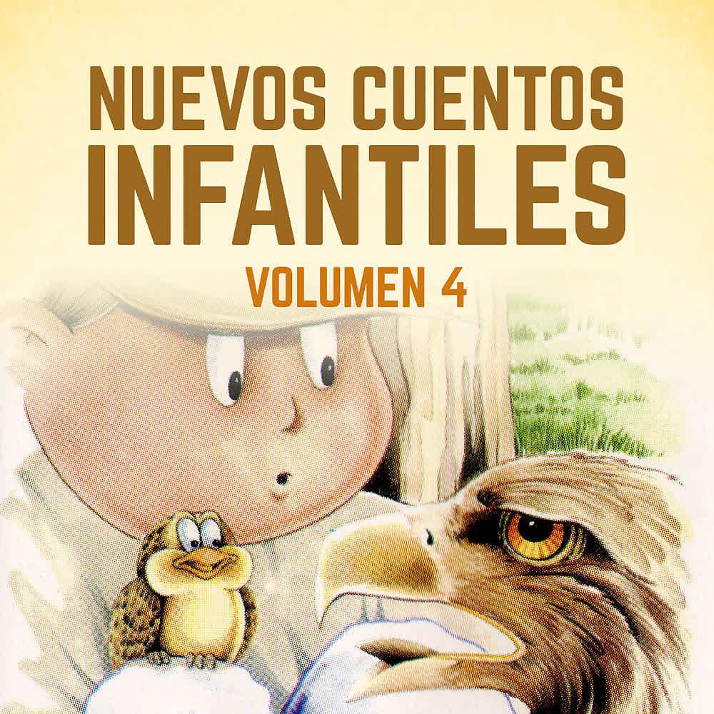 Постер альбома Nuevos Cuentos Infantiles (Vol. 4)