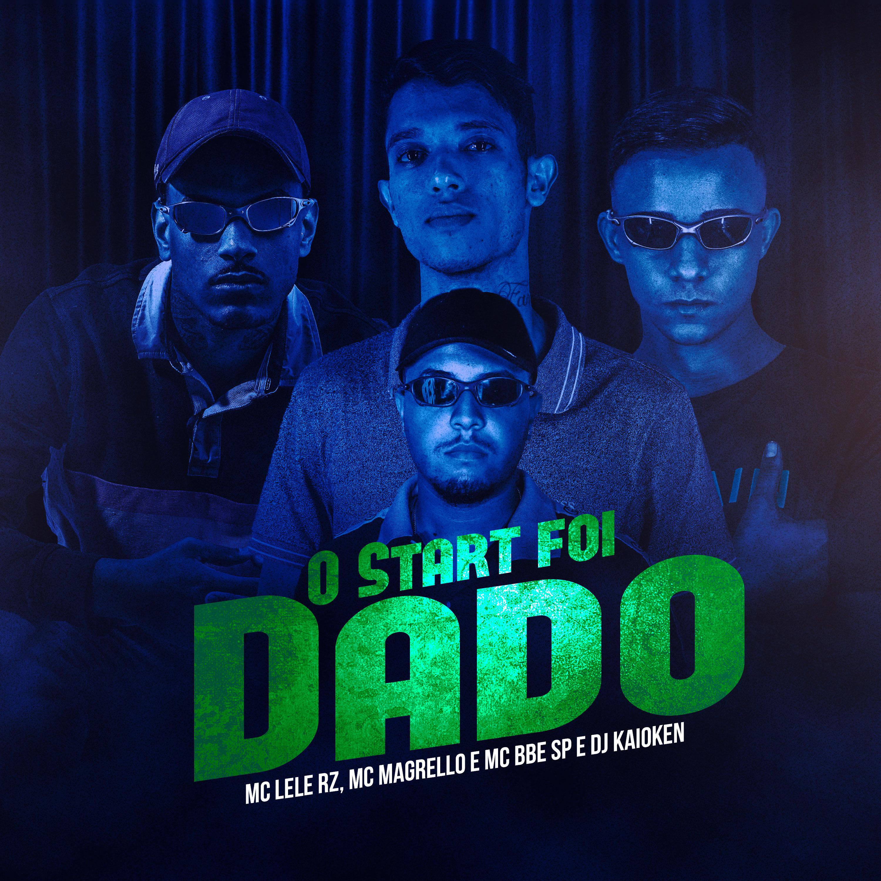 Постер альбома O Start Foi Dado