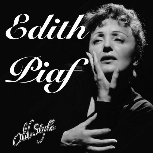 Постер альбома Edith Piaff (Remastered)