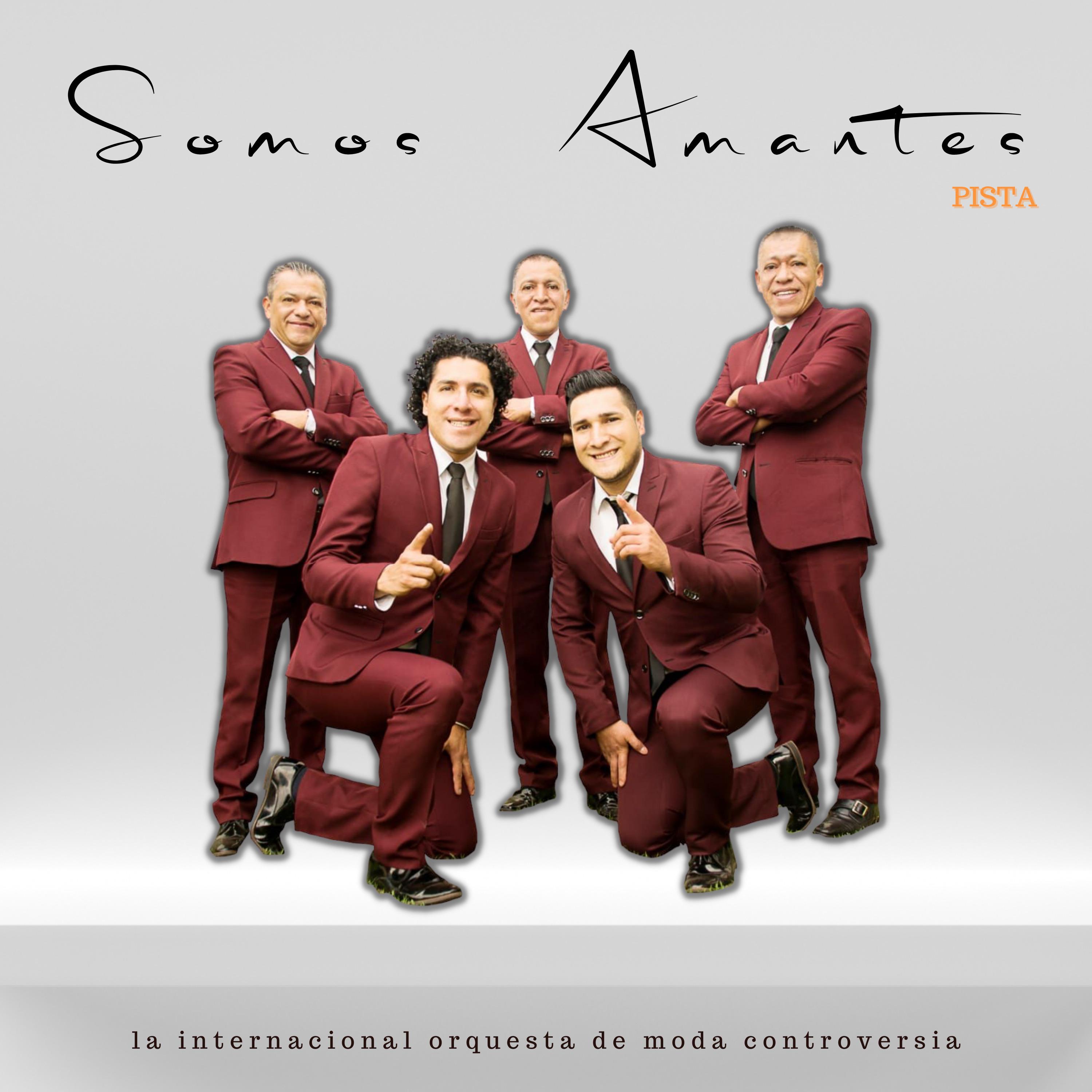 Постер альбома Somos Amantes Pista