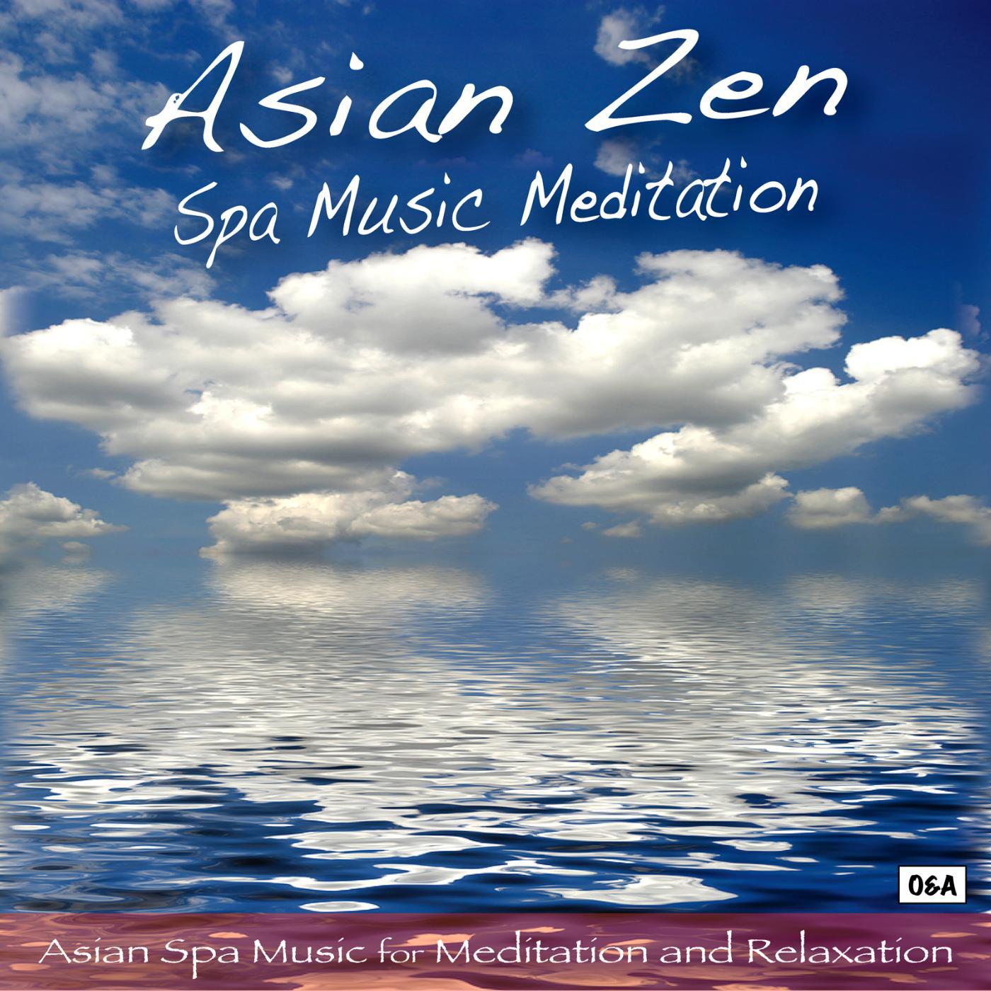 Постер альбома Asian Zen: Spa Music Meditation