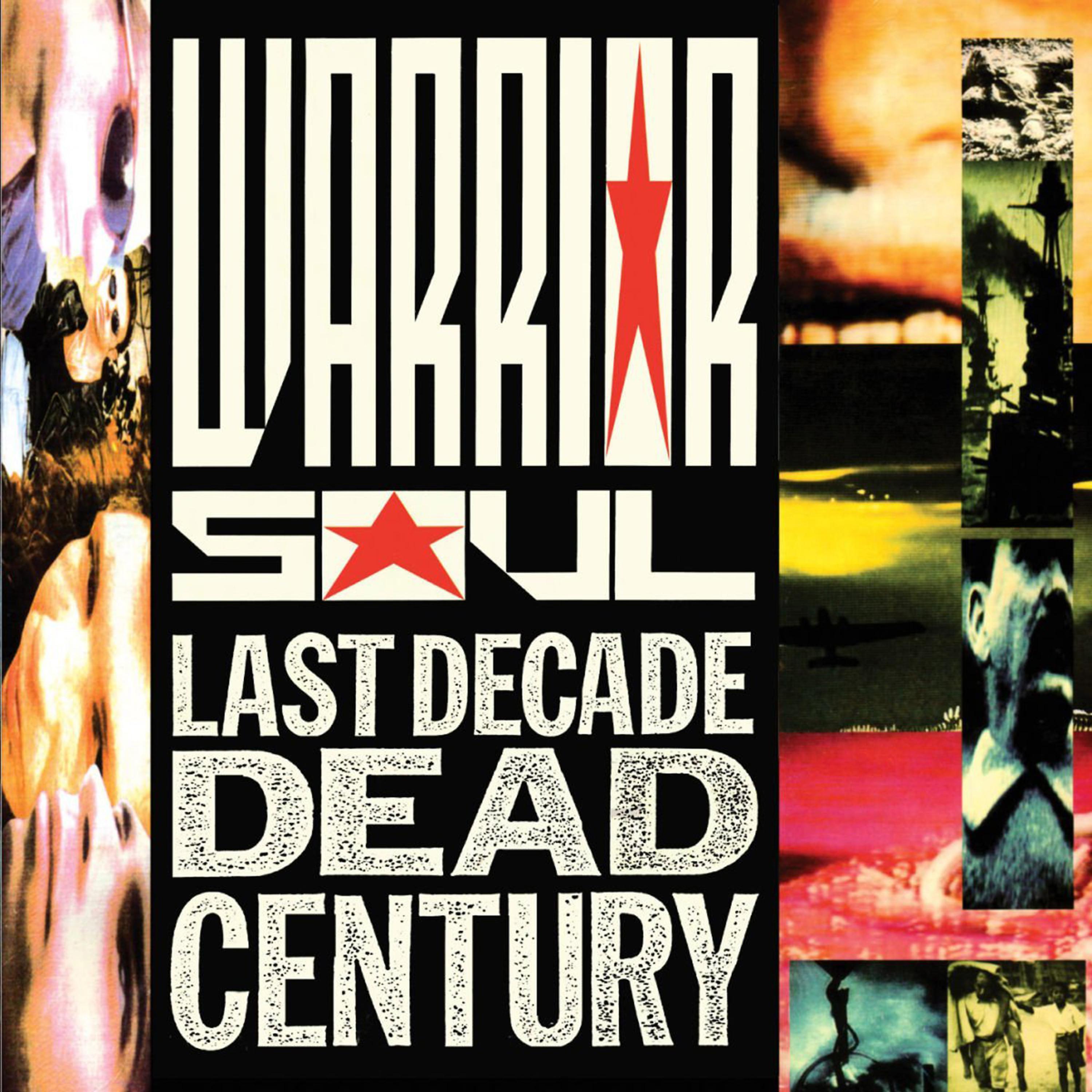Постер альбома Last Decade Dead Century