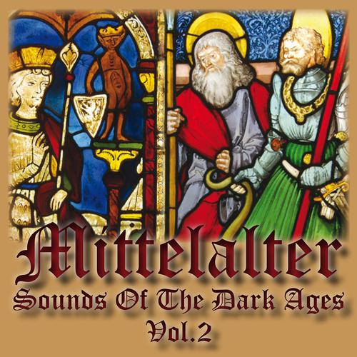 Постер альбома Mittelalter - Sounds of the Dark Ages