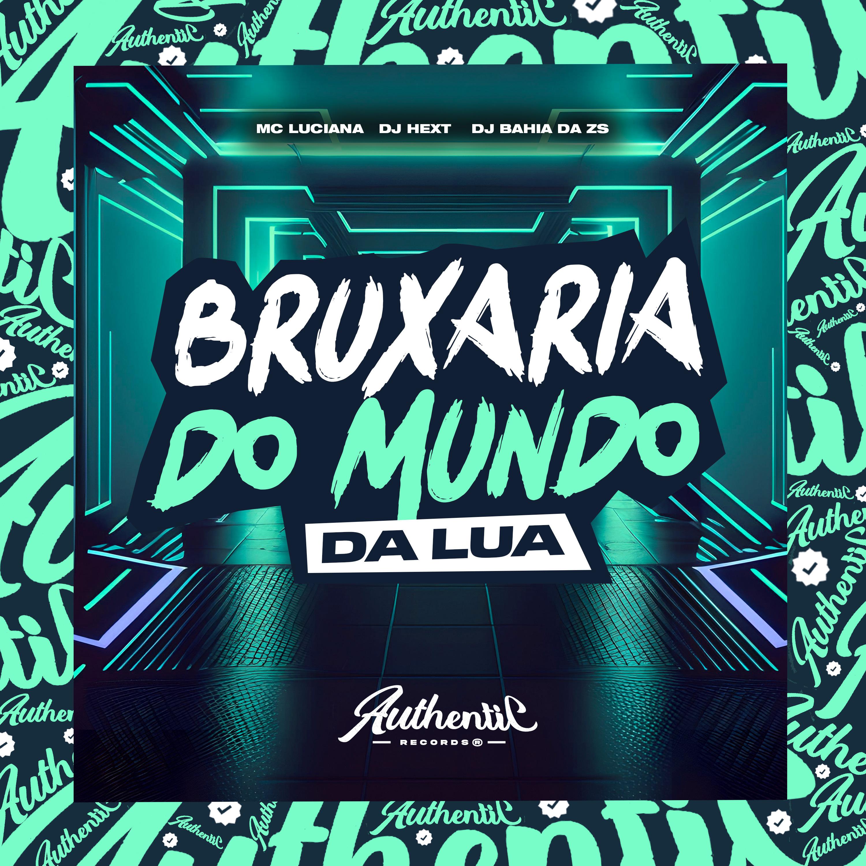Постер альбома Bruxaria Do Mundo Da Lua