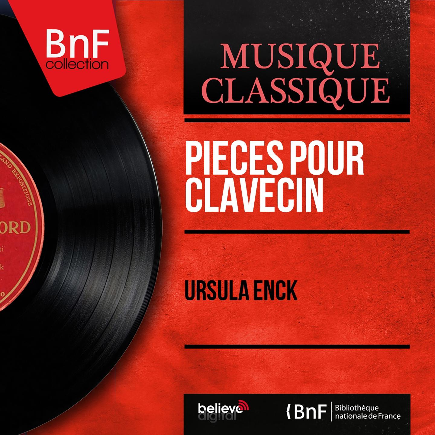 Постер альбома Pièces pour clavecin (Mono Version)