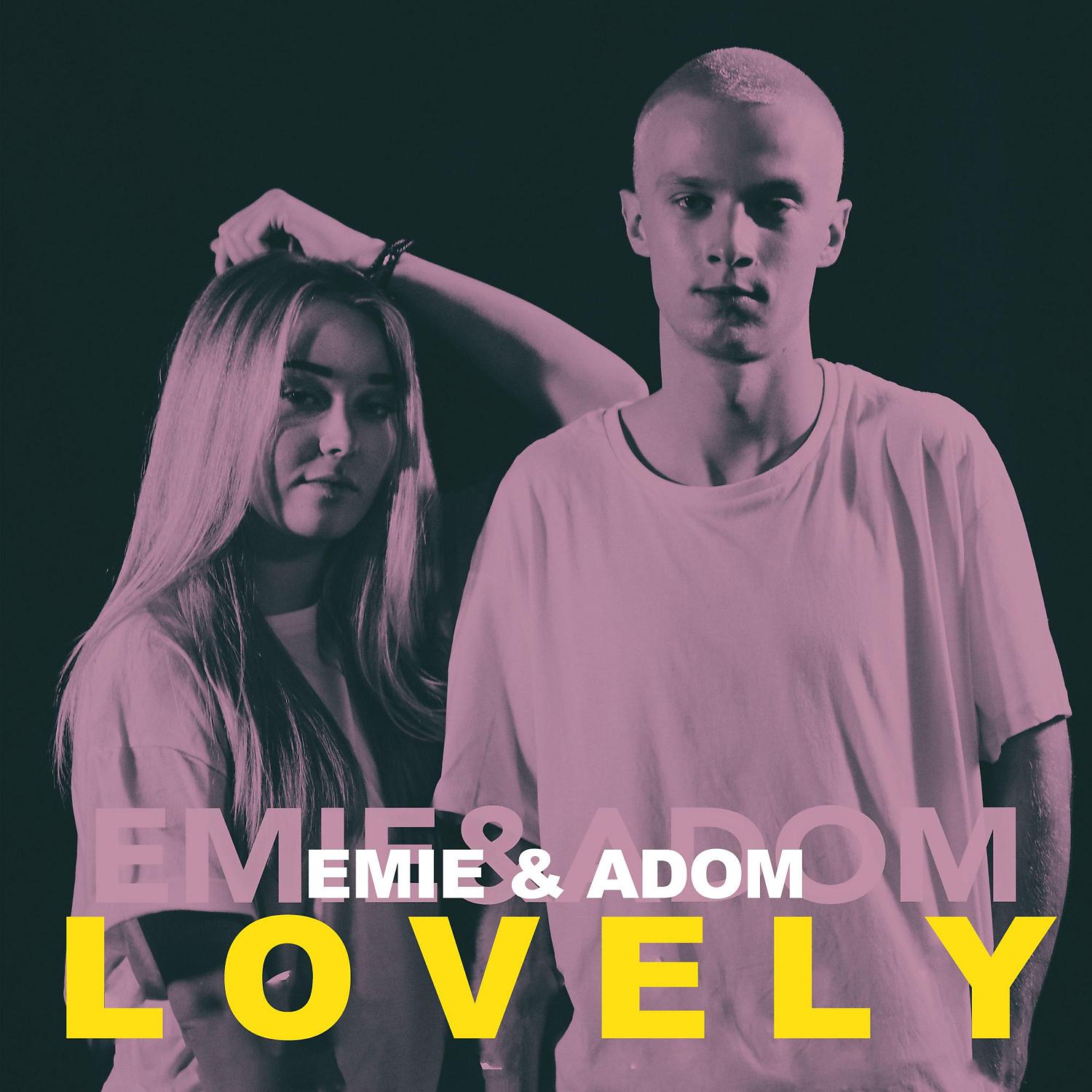 Постер альбома Lovely (feat. Adom)