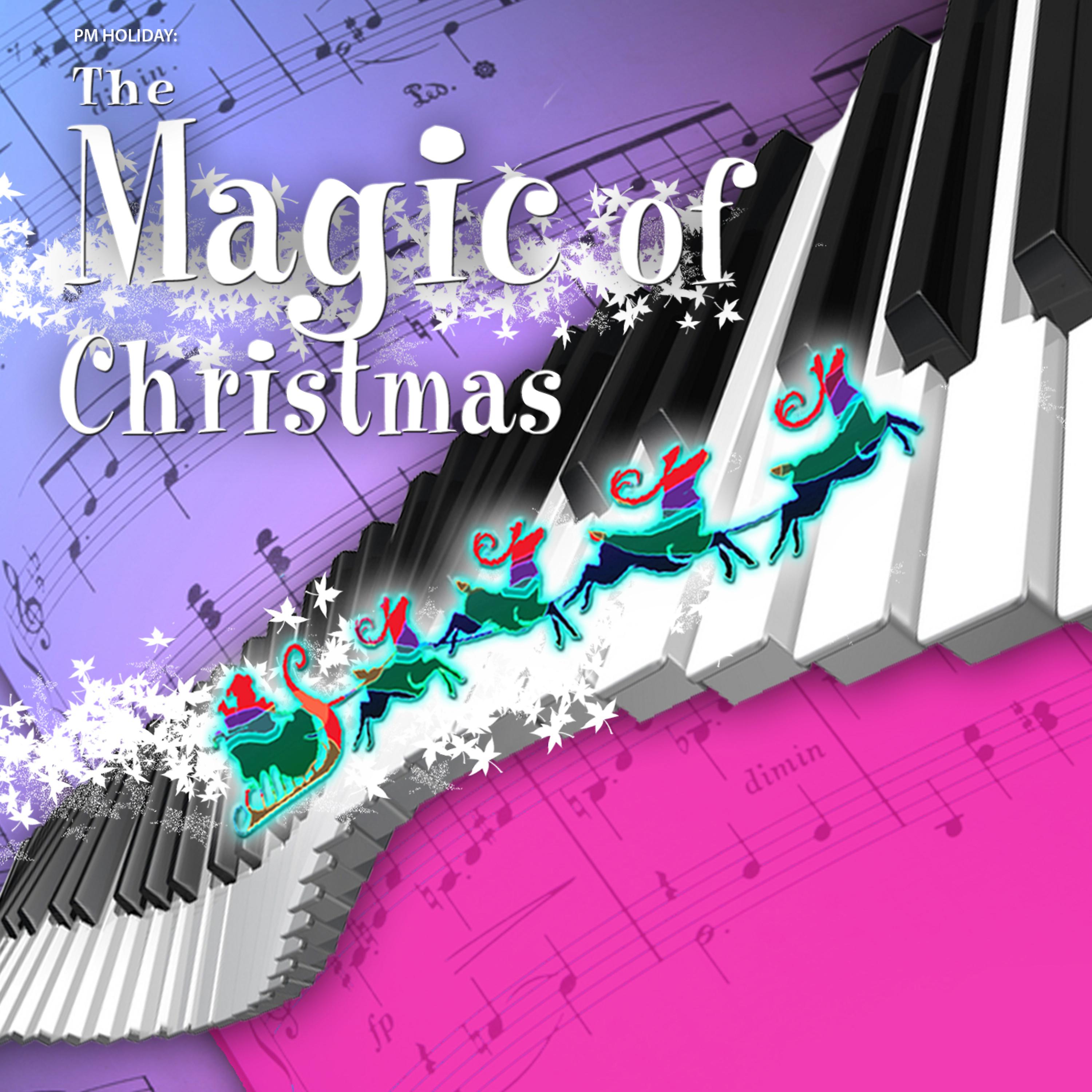 Постер альбома PM Holiday: Magic of Christmas