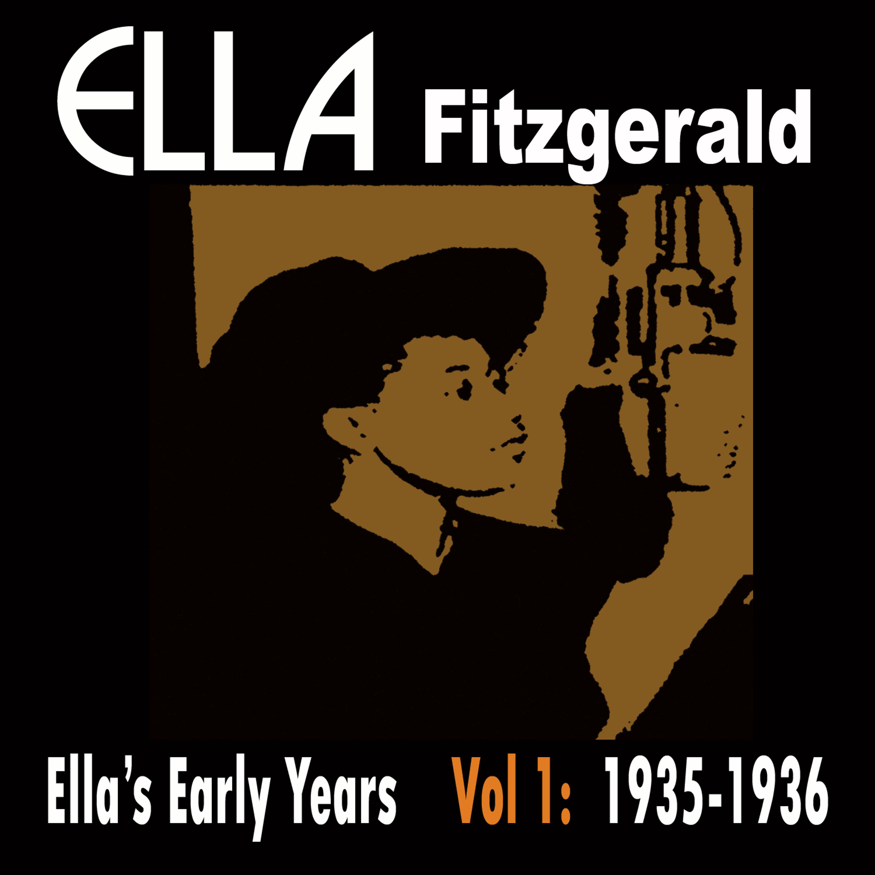 Постер альбома Ella's Early Years Vol 1: 1935-36