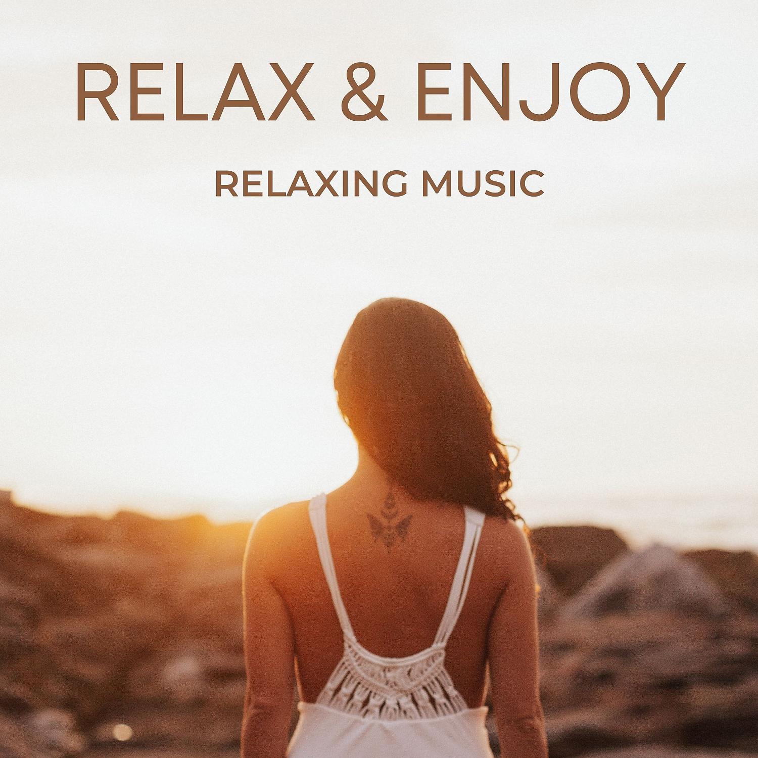 Постер альбома Relax & Enjoy