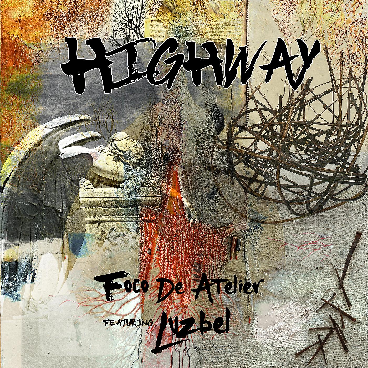 Постер альбома Highway (feat. Luzbel)