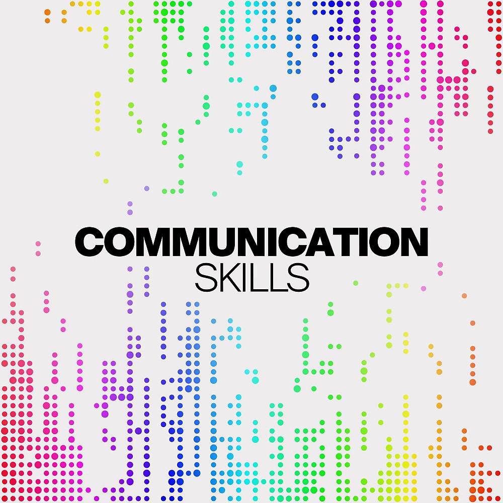Постер альбома Communication Skills
