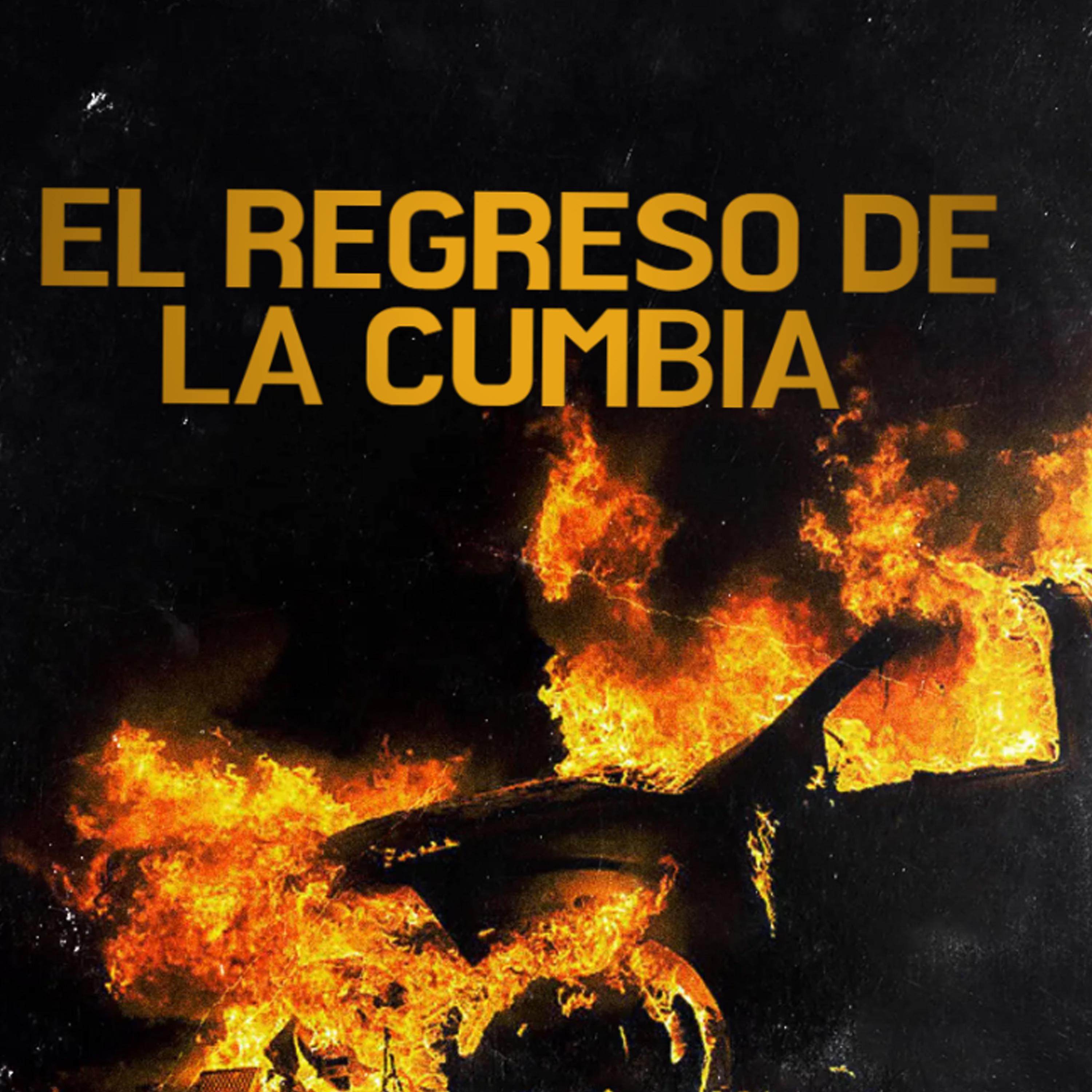 Постер альбома EL REGRESO DE LA CUMBIA